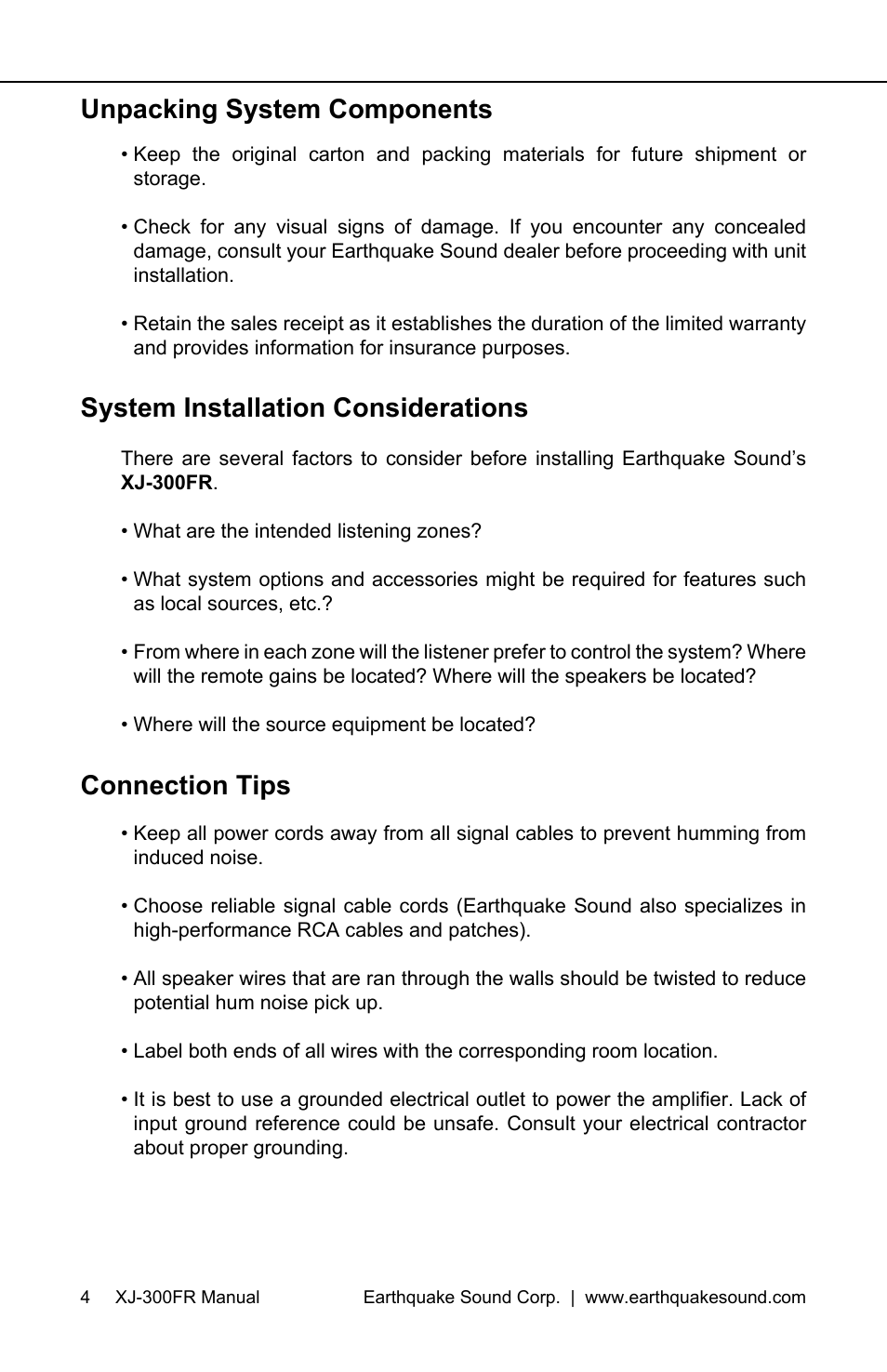 Unpacking system components, System installation considerations, Connection tips | Earthquake Sound XJ-300 FR User Manual | Page 4 / 20