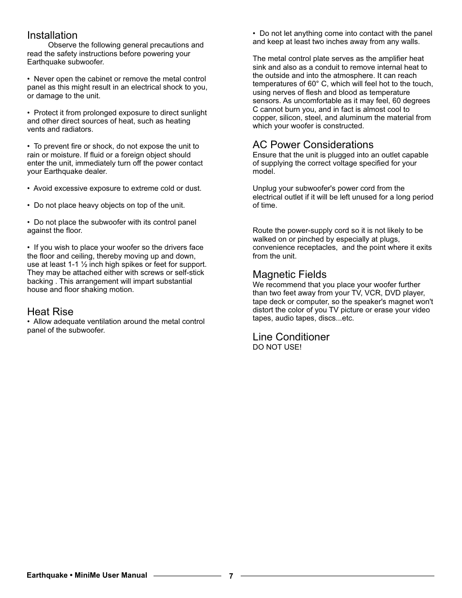 Installation, Ac power considerations, Magnetic fields | Heat rise, Line conditioner | Earthquake Sound MiniMe P10 User Manual | Page 7 / 16