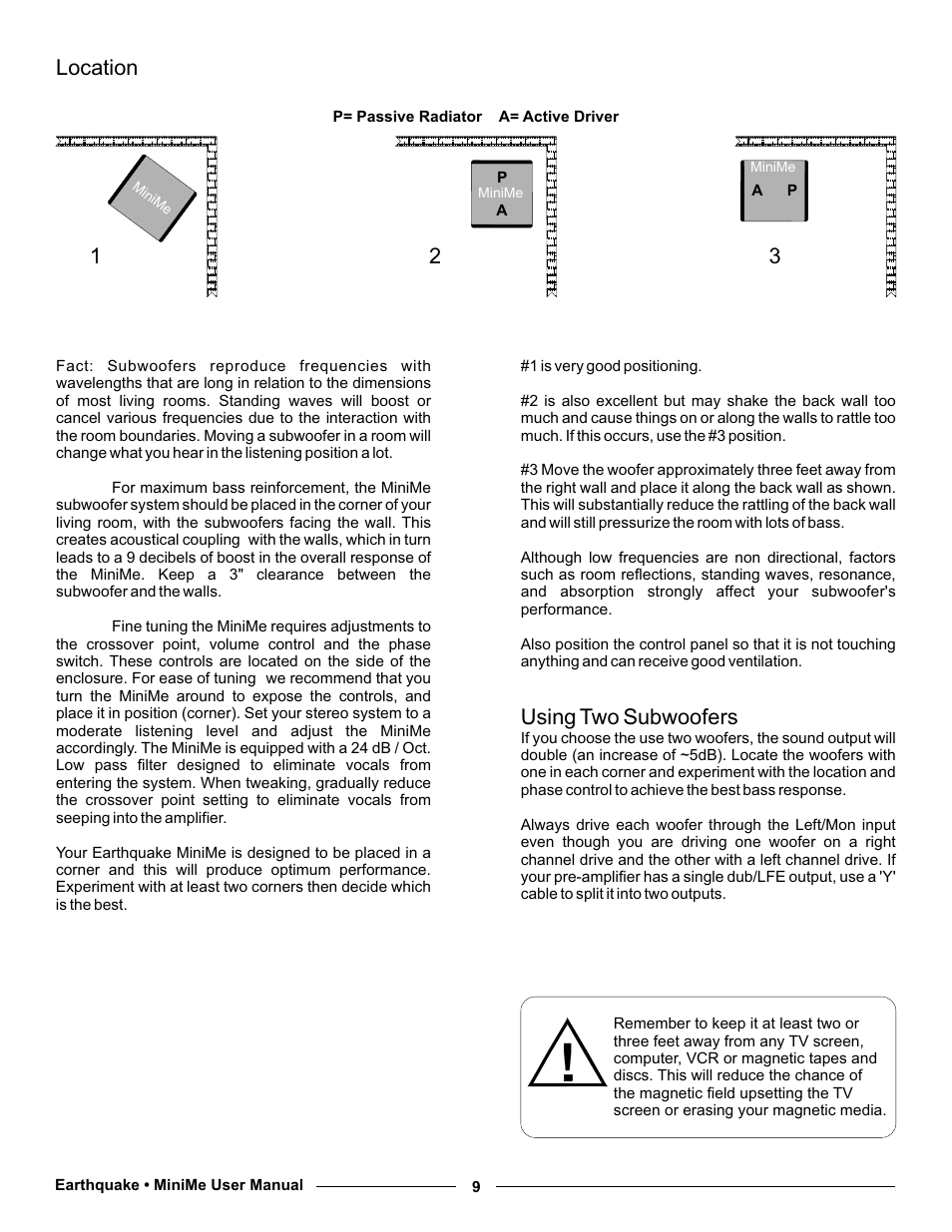 Location, Using two subwoofers | Earthquake Sound MiniMe P10 User Manual | Page 9 / 16