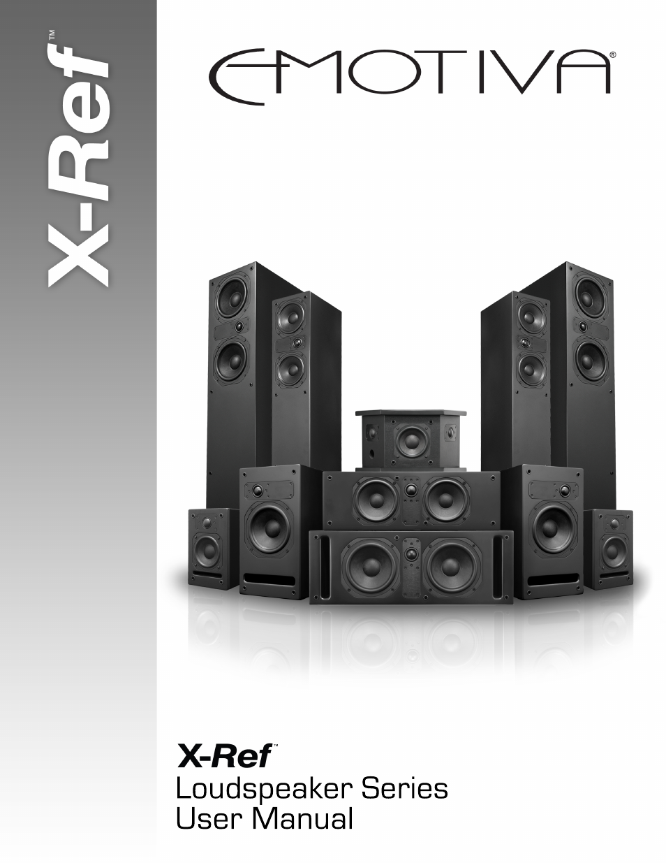 Emotiva X-Ref User Manual | 33 pages