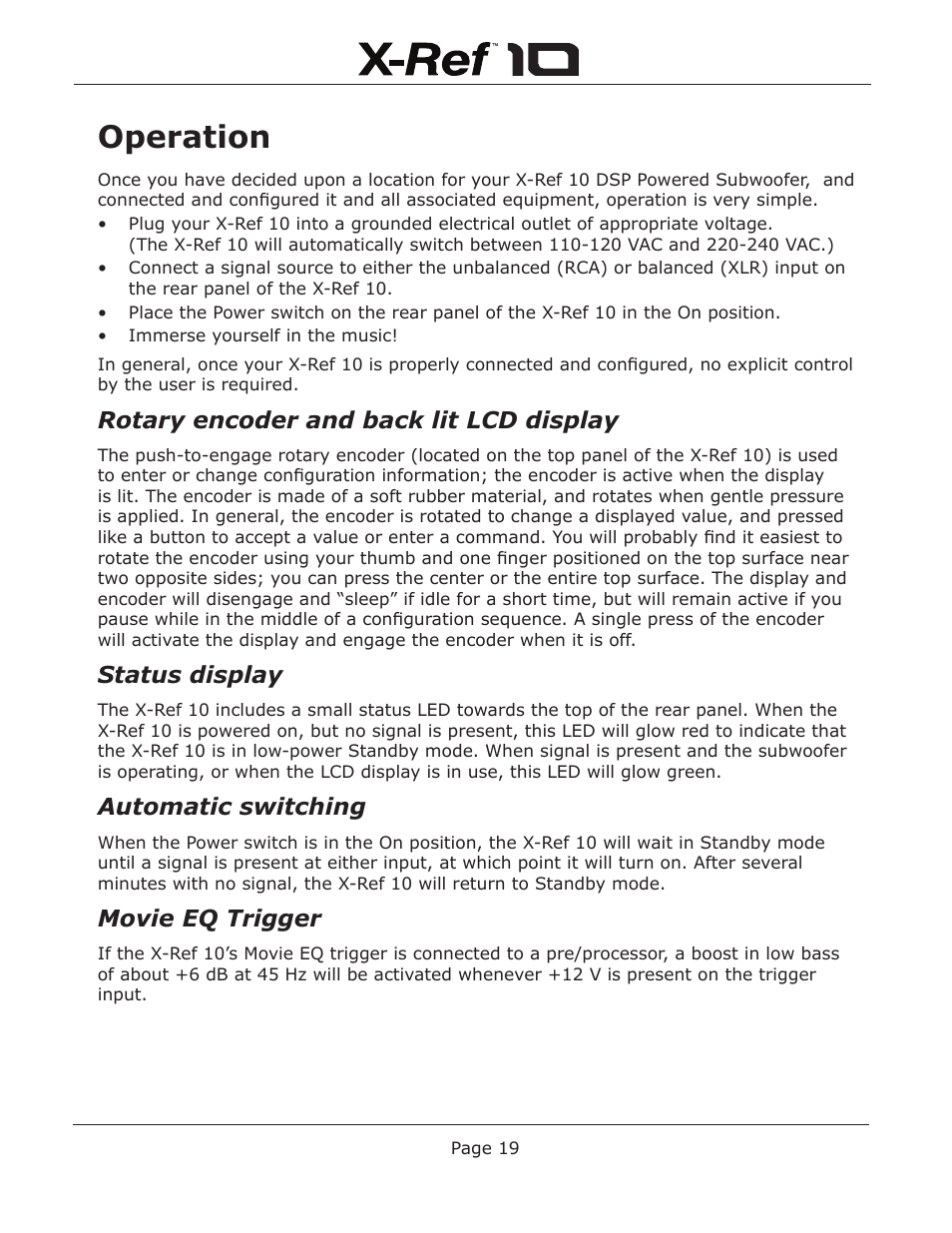 Operation, Rotary encoder and back lit lcd display, Status display | Automatic switching, Movie eq trigger | Emotiva X-Ref 10 User Manual | Page 23 / 32