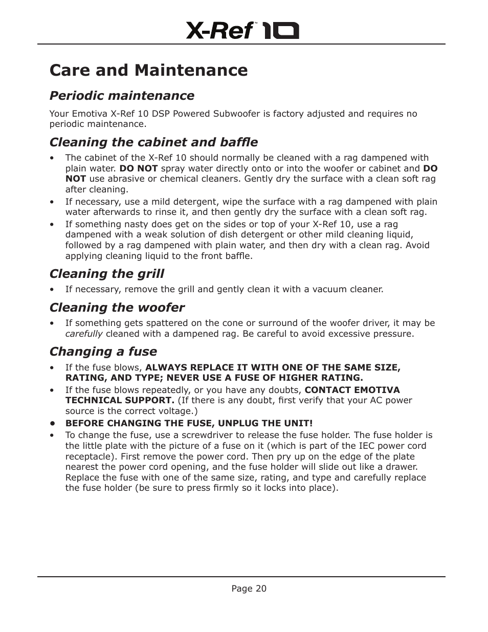Care and maintenance, Periodic maintenance, Cleaning the cabinet and baffle | Cleaning the grill, Cleaning the woofer, Changing a fuse | Emotiva X-Ref 10 User Manual | Page 24 / 32