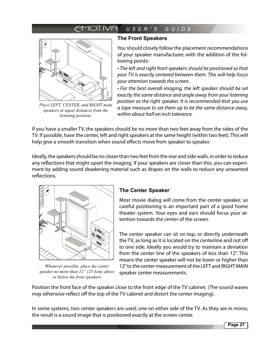 The front speakers, The center speaker | Emotiva MPS-1 User Manual | Page 27 / 37