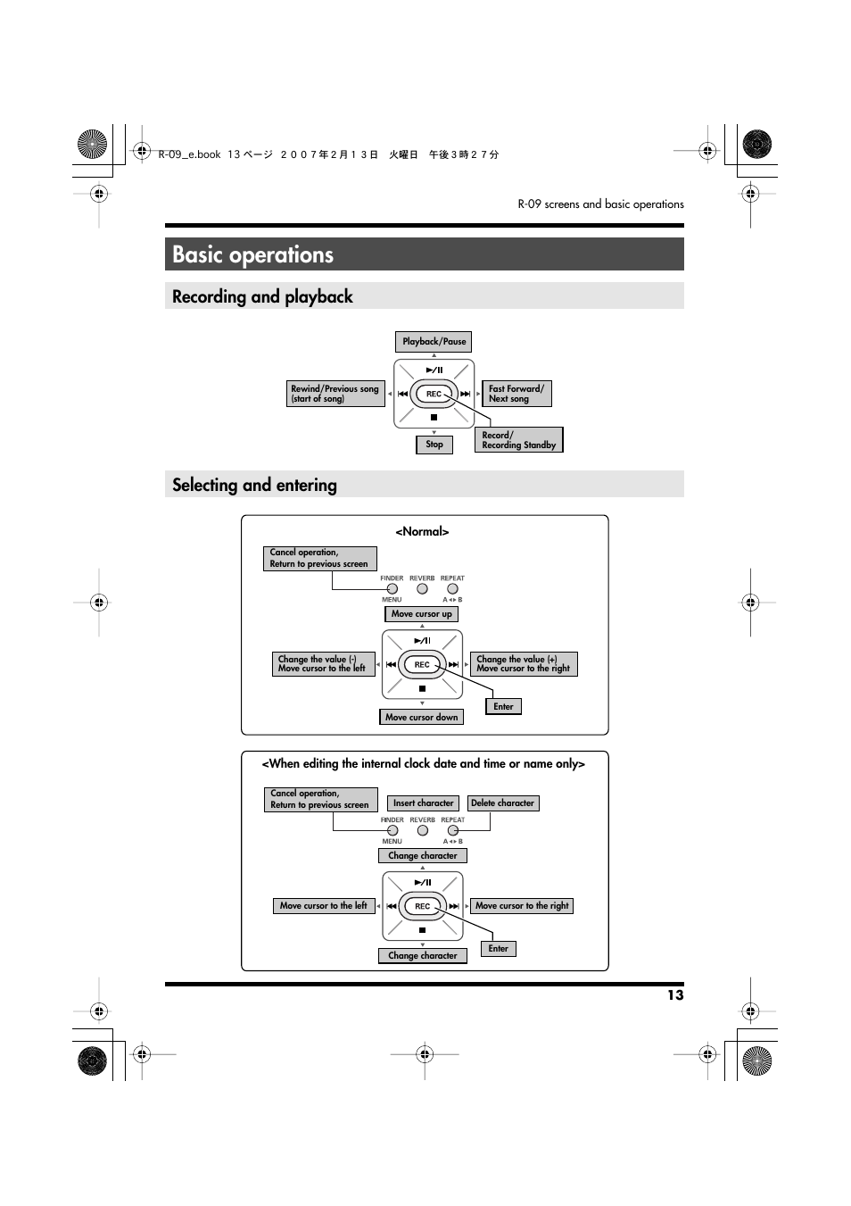 Basic operations” (p. 13), Basic operations, Recording and playback selecting and entering | Edirol R-09 User Manual | Page 13 / 108