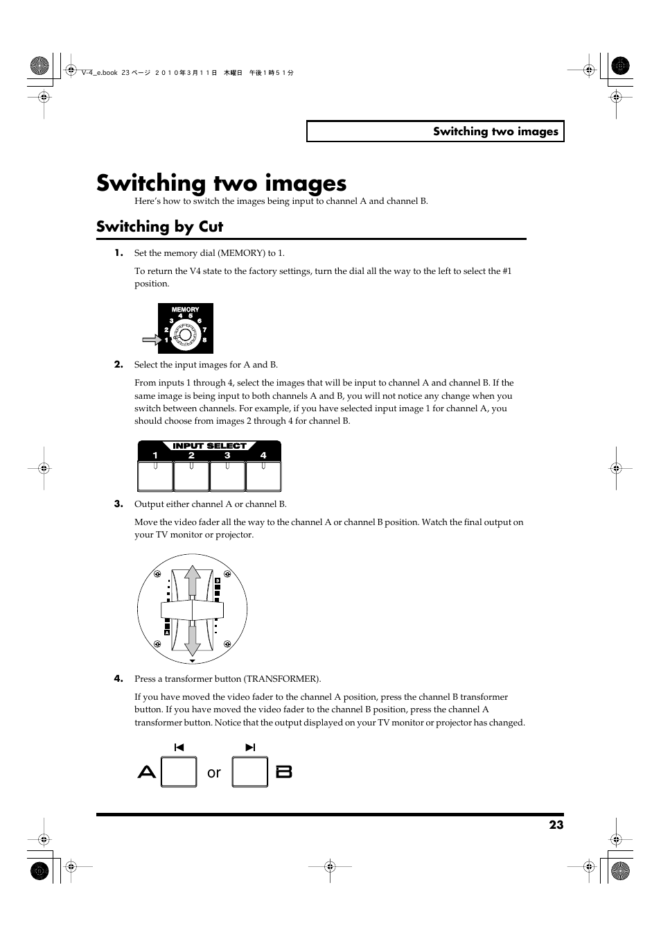 Switching two images, Switching by cut | Edirol 4-CHANNEL V-4 User Manual | Page 23 / 108