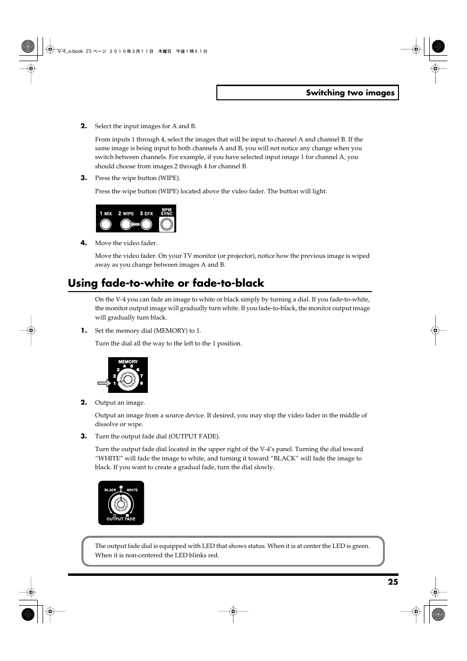 Using fade-to-white or fade-to-black, Output fade dial (output fade) (see p. 25) | Edirol 4-CHANNEL V-4 User Manual | Page 25 / 108