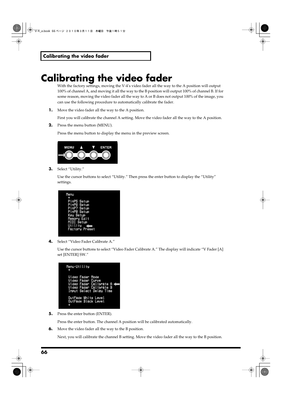 Calibrating the video fader | Edirol 4-CHANNEL V-4 User Manual | Page 66 / 108