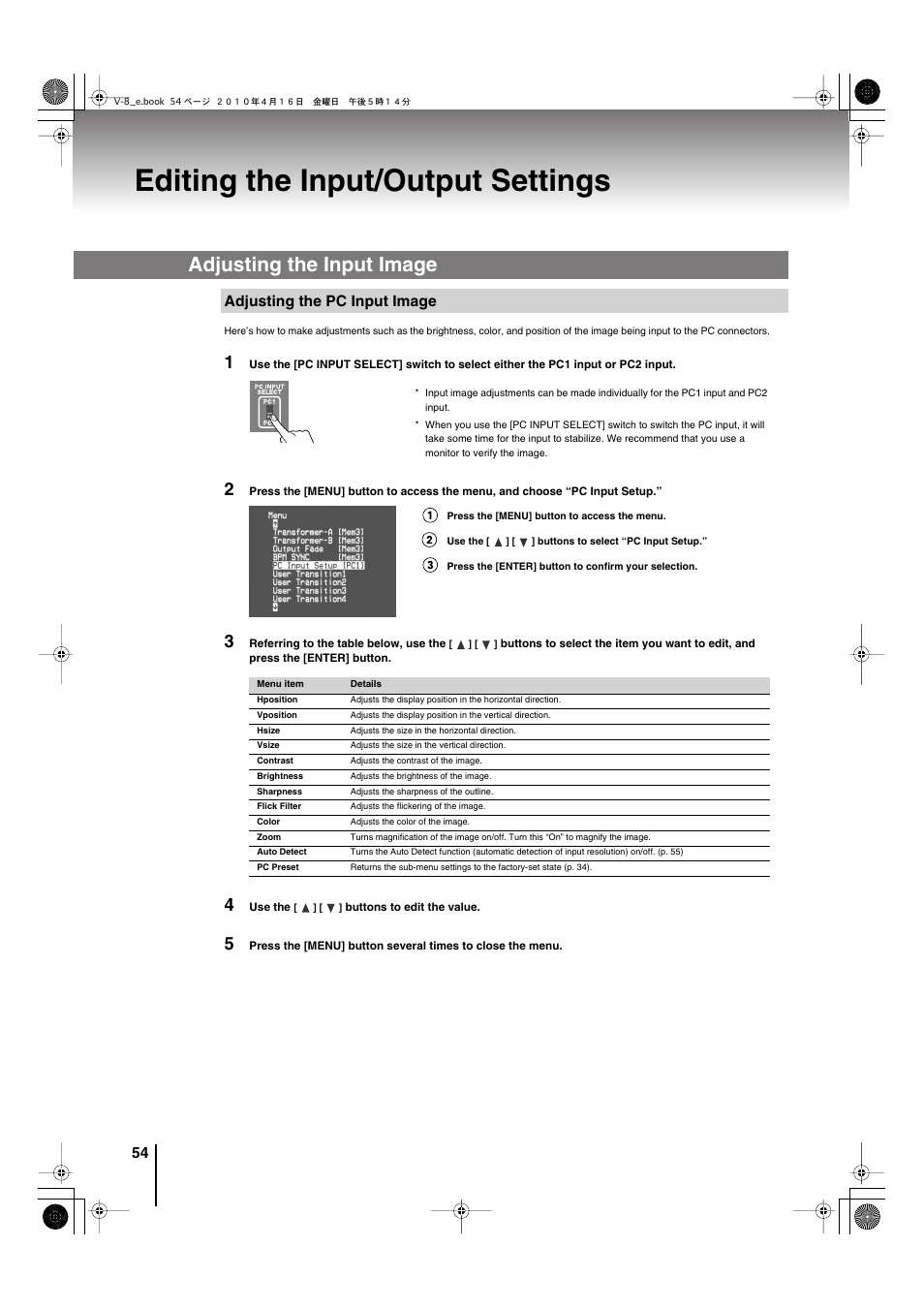 Editing the input/output settings, Adjusting the input image, Adjusting the pc input image | Adjusting the pc input image” (p. 54), Image” (p. 54) | Edirol V-8 User Manual | Page 54 / 116