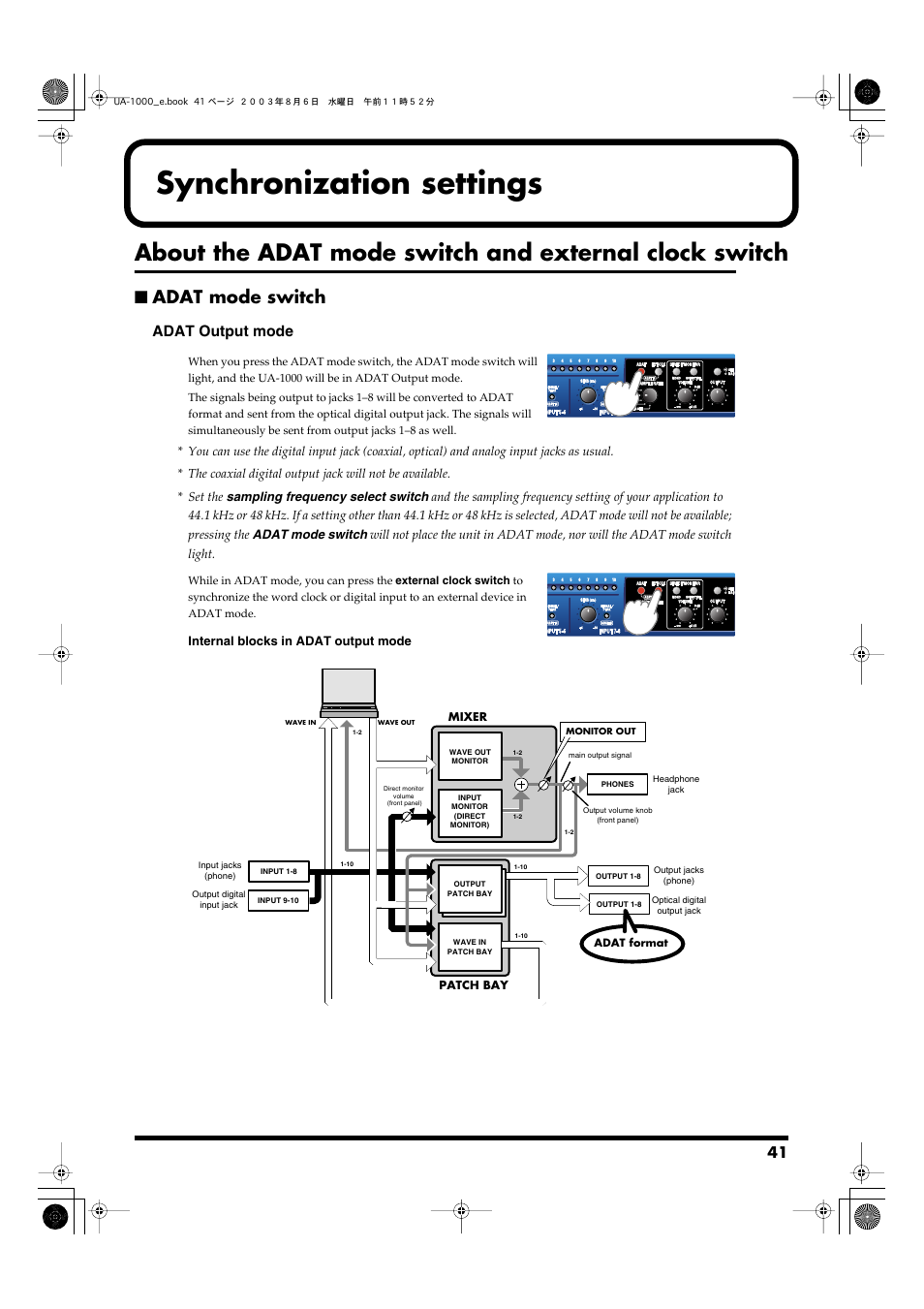 Synchronization settings, Adat mode switch, For more about the adat mode switch, refer to | About the adat mode switch and external clock, Switch, P. 41), For more about the external clock switch, refer to, Adat output mode | Edirol UA-1000 User Manual | Page 41 / 56