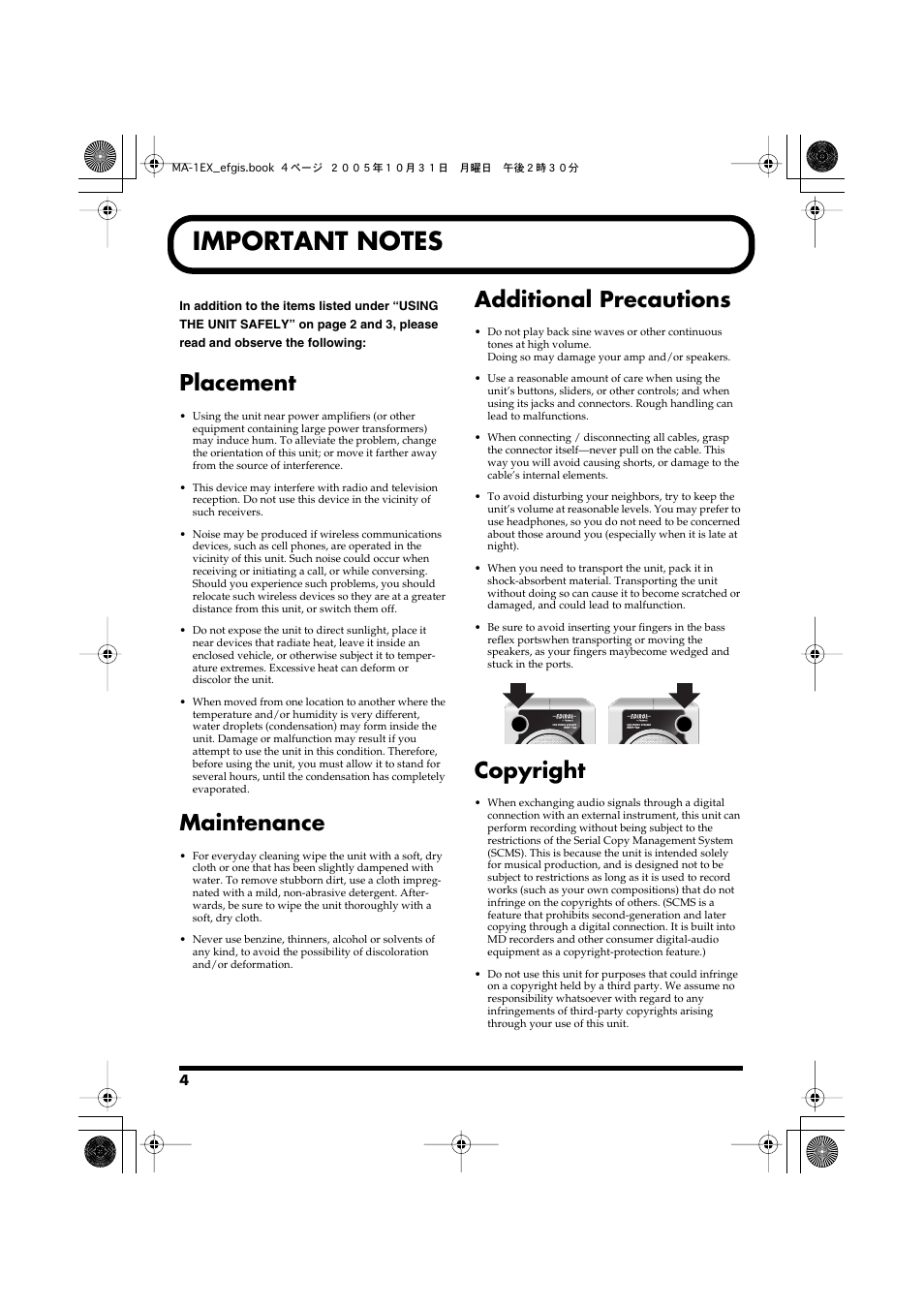 Placement, Maintenance, Additional precautions | Copyright | Edirol MA-1EX User Manual | Page 4 / 32