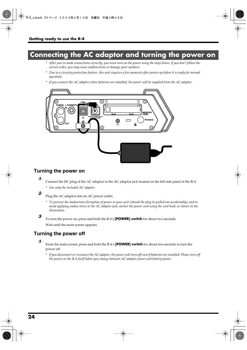 Connecting the ac adaptor and turning the power on, P. 24), Turning the power on | Turning the power off | Edirol R-4 User Manual | Page 24 / 116