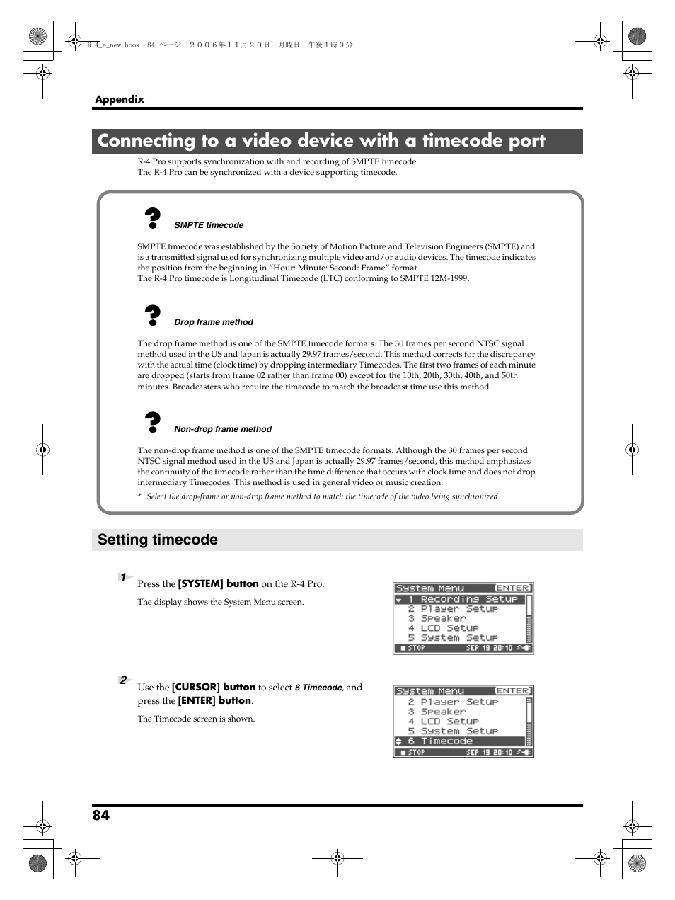 Connecting to a video device with a timecode port, Setting timecode, Connecting to a video device | Edirol R-4Pro User Manual | Page 84 / 108