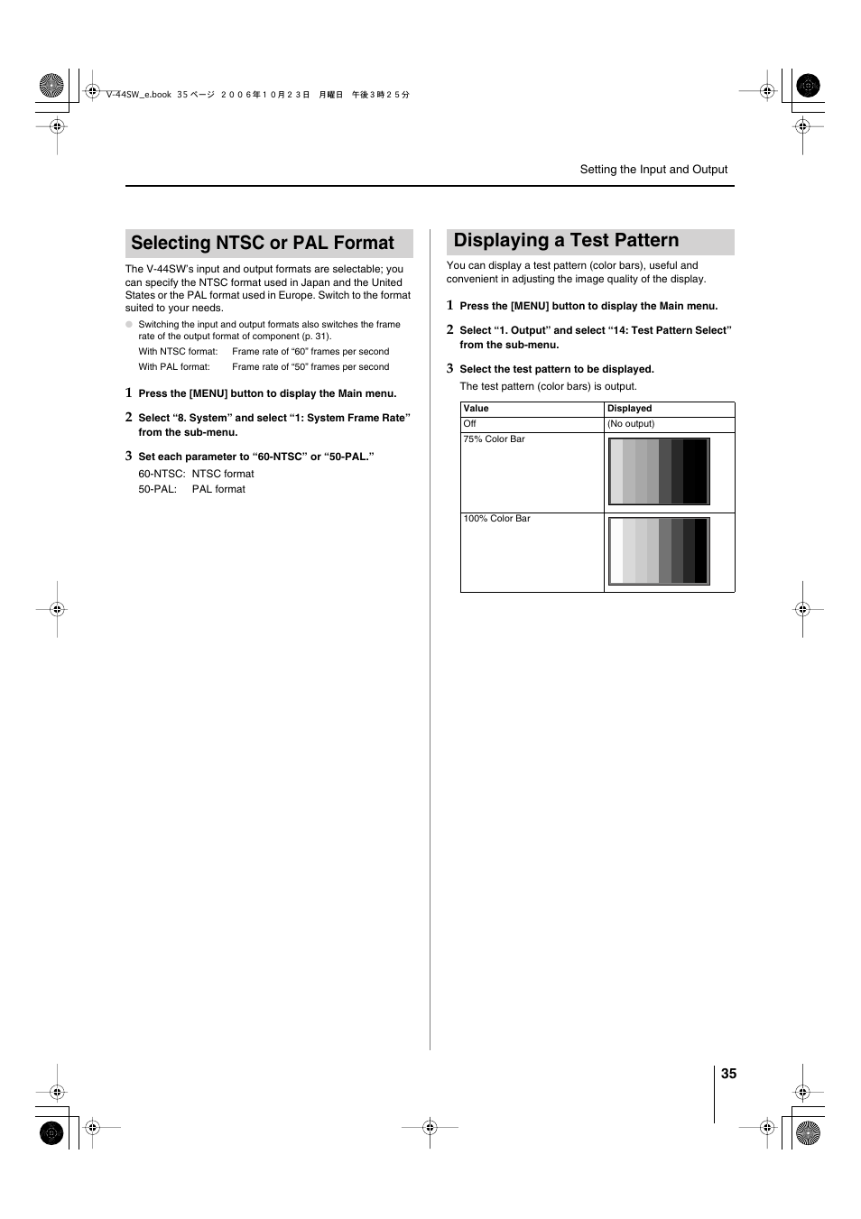 Selecting ntsc or pal format, Displaying a test pattern, P. 35 | To “displaying a test pattern” (p. 35), Selecting ntsc or pal format” (p. 35) | Edirol V-44SW E1 User Manual | Page 35 / 72