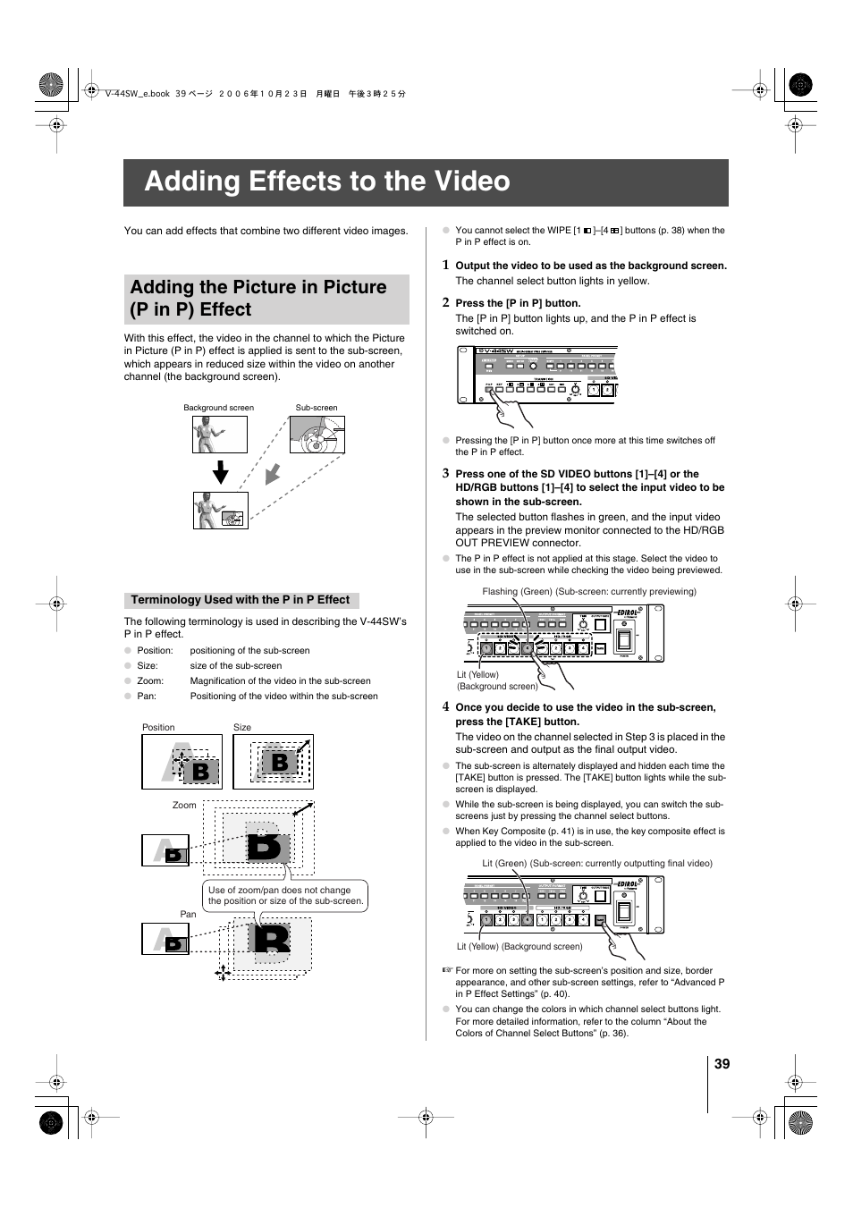 Adding effects to the video, Adding the picture in picture (p in p) effect, Adding effects to the video” (p. 39) | Effect (p. 39) sub-screen | Edirol V-44SW E1 User Manual | Page 39 / 72