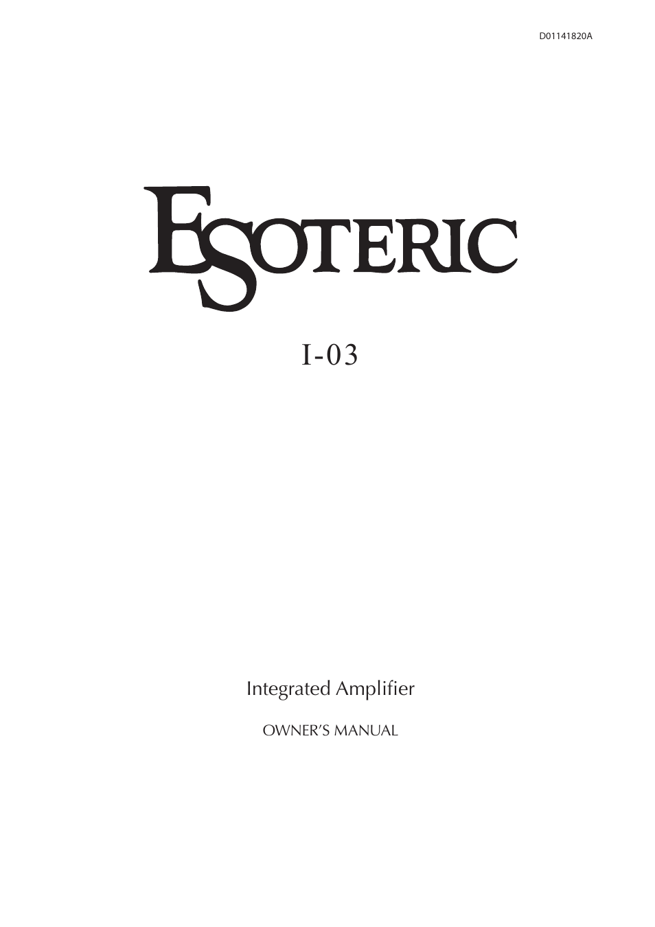 Esoteric I-03 User Manual | 24 pages