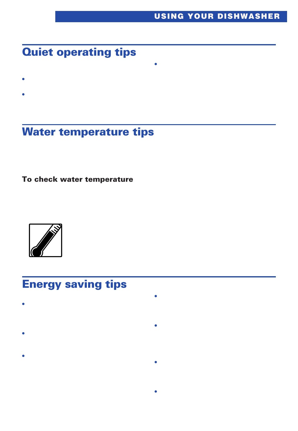 Quiet operating tips, Water temperature tips, Energy saving tips | Estate TUD4000 User Manual | Page 15 / 32