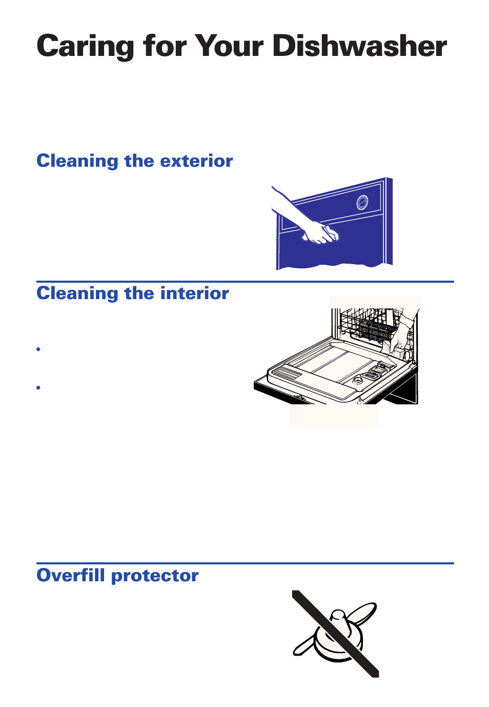 Caring for your dishwasher, Cleaning the exterior, Cleaning the interior | Overfill protector | Estate TUD4000 User Manual | Page 20 / 32