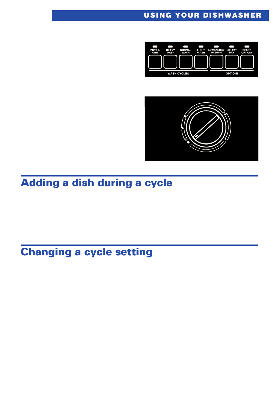 Adding a dish during a cycle, Changing a cycle setting | Estate TUD4000 User Manual | Page 9 / 32
