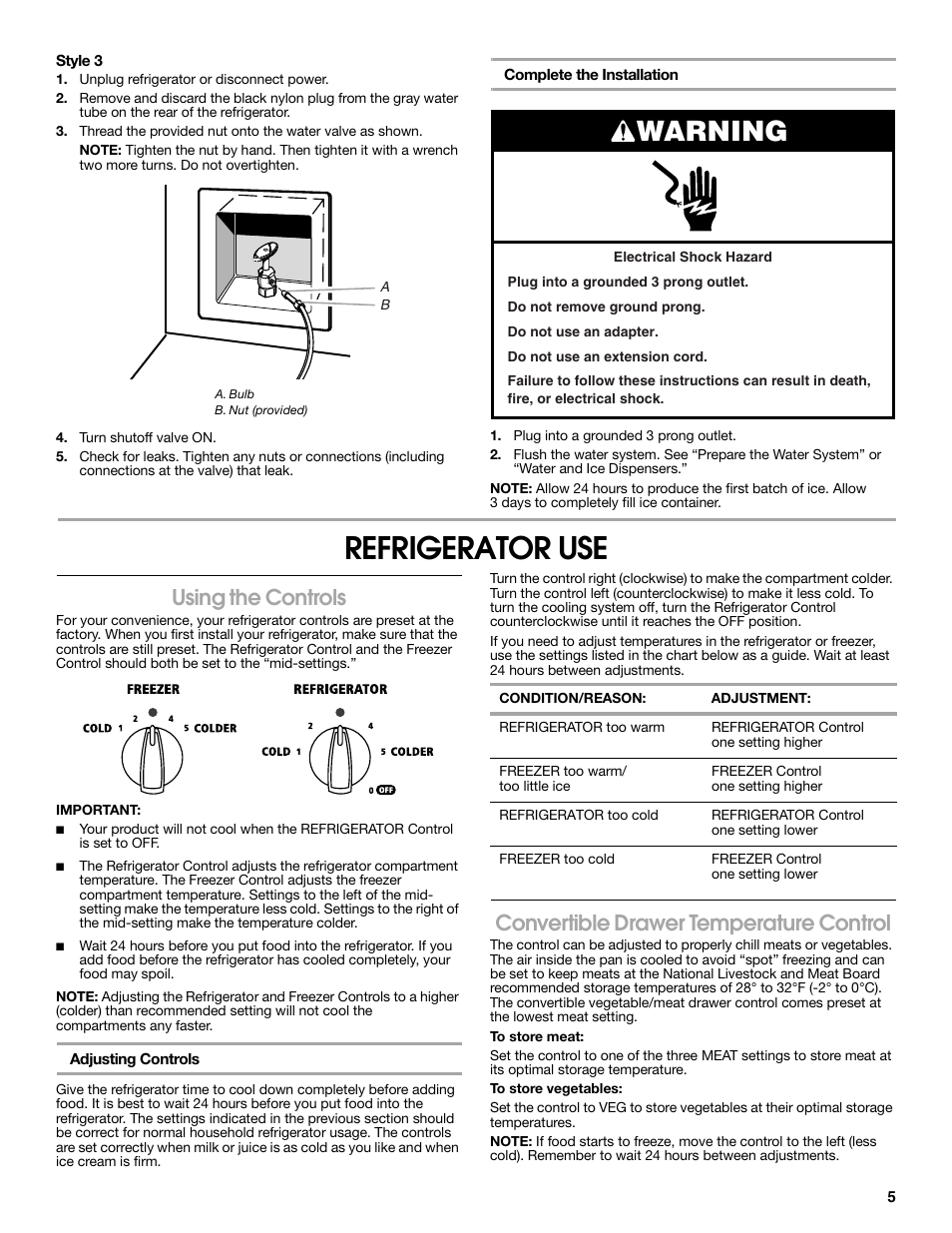 Refrigerator use, Warning, Using the controls | Convertible drawer temperature control | Estate Refrigerator W10193170A User Manual | Page 5 / 36