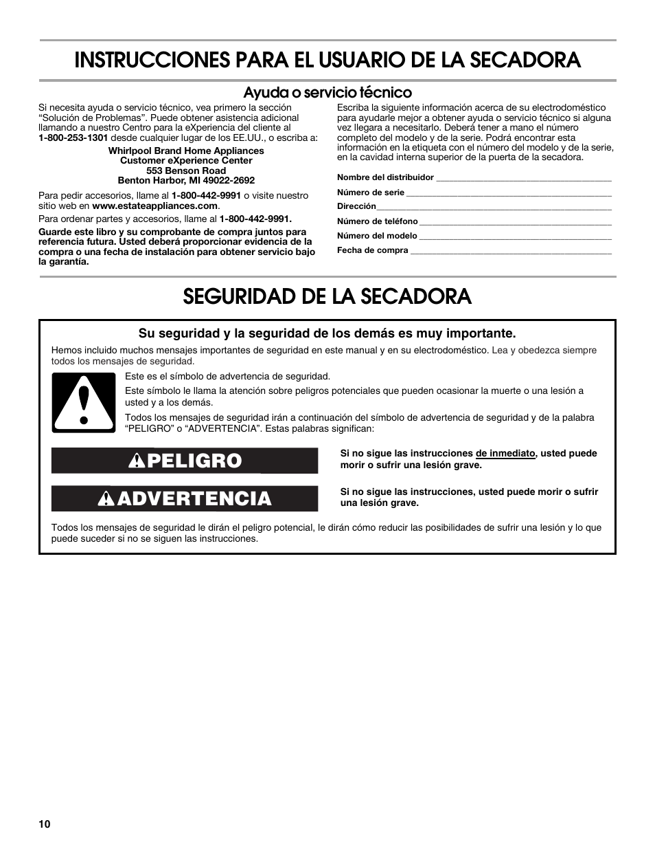 Instrucciones para el usuario de la secadora, Seguridad de la secadora, Advertencia peligro | Ayuda o servicio técnico | Estate W10118621A User Manual | Page 10 / 28