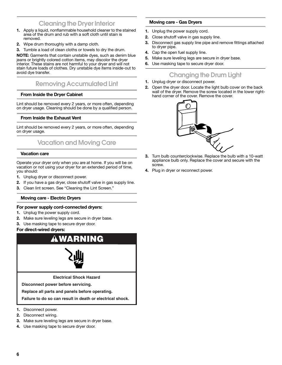 Warning, Cleaning the dryer interior, Removing accumulated lint | Vacation and moving care, Changing the drum light | Estate W10118621A User Manual | Page 6 / 28