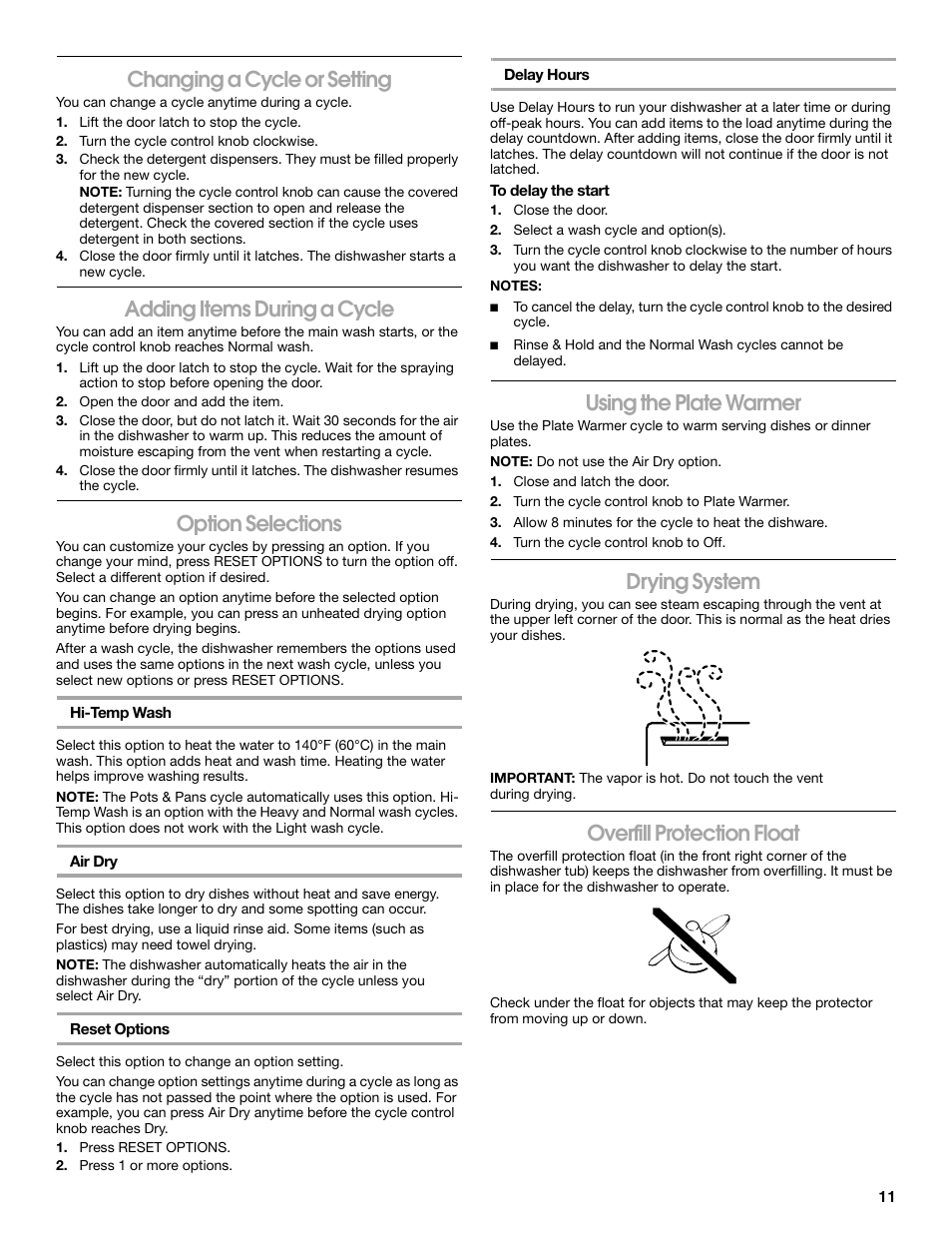 Changing a cycle or setting, Adding items during a cycle, Option selections | Using the plate warmer, Drying system, Overfill protection float | Estate TUD6750S User Manual | Page 11 / 16