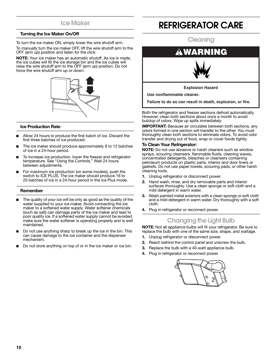 Refrigerator care, Warning, Ice maker | Cleaning, Changing the light bulb | Estate 2316077B User Manual | Page 10 / 40