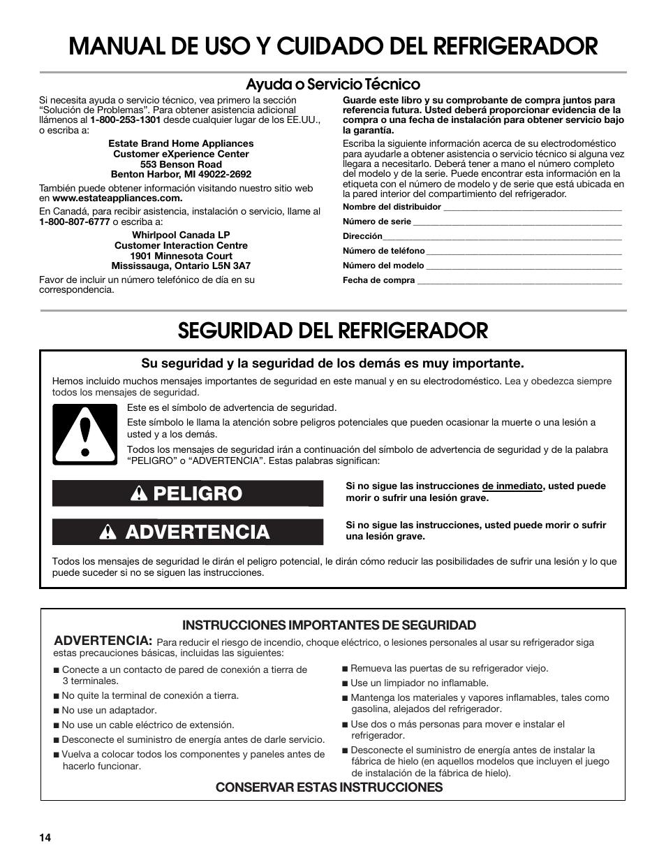 Manual de uso y cuidado del refrigerador, Seguridad del refrigerador, Advertencia peligro | Ayuda o servicio técnico | Estate 2316077B User Manual | Page 14 / 40