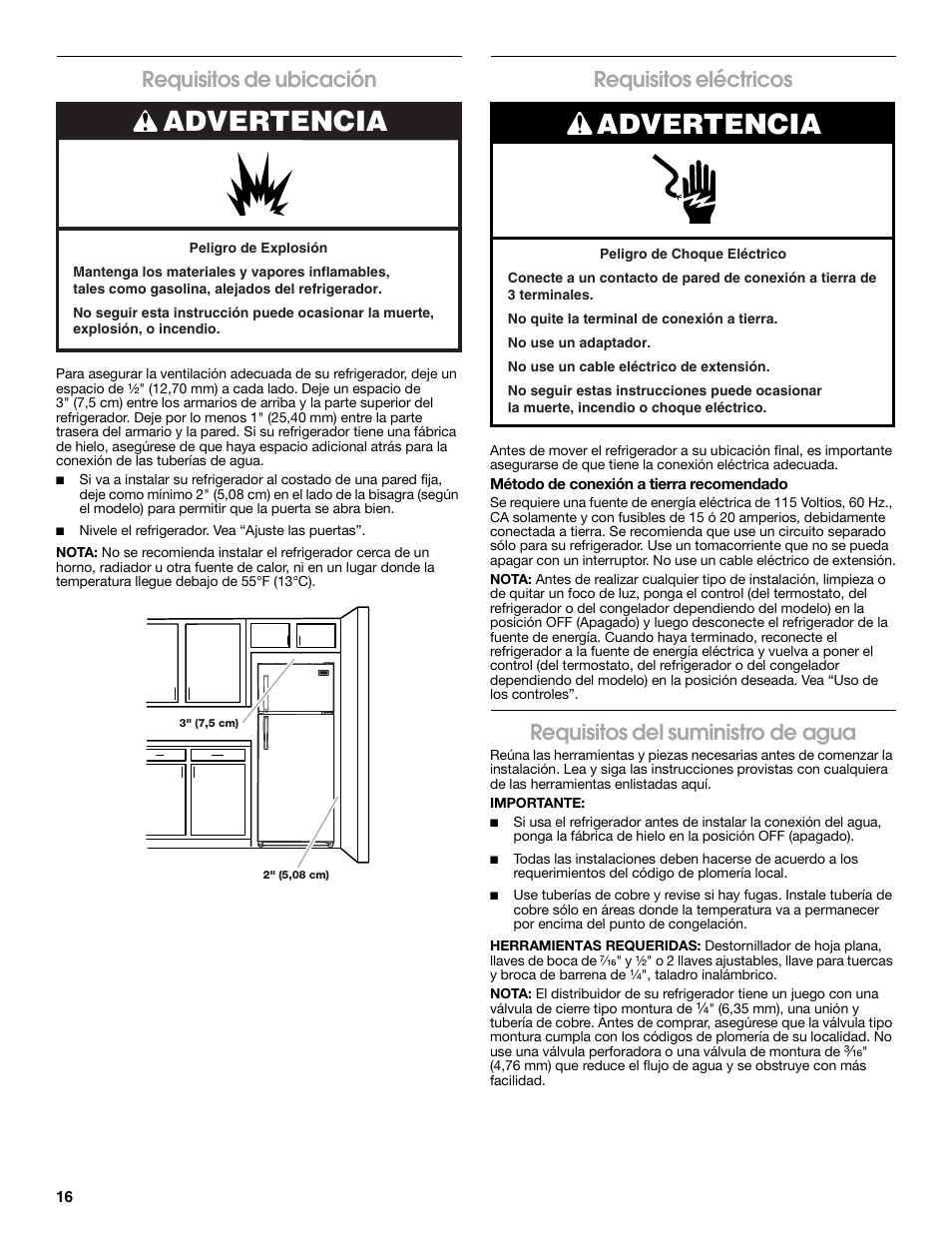 Advertencia, Requisitos de ubicación, Requisitos eléctricos | Requisitos del suministro de agua | Estate 2316077B User Manual | Page 16 / 40