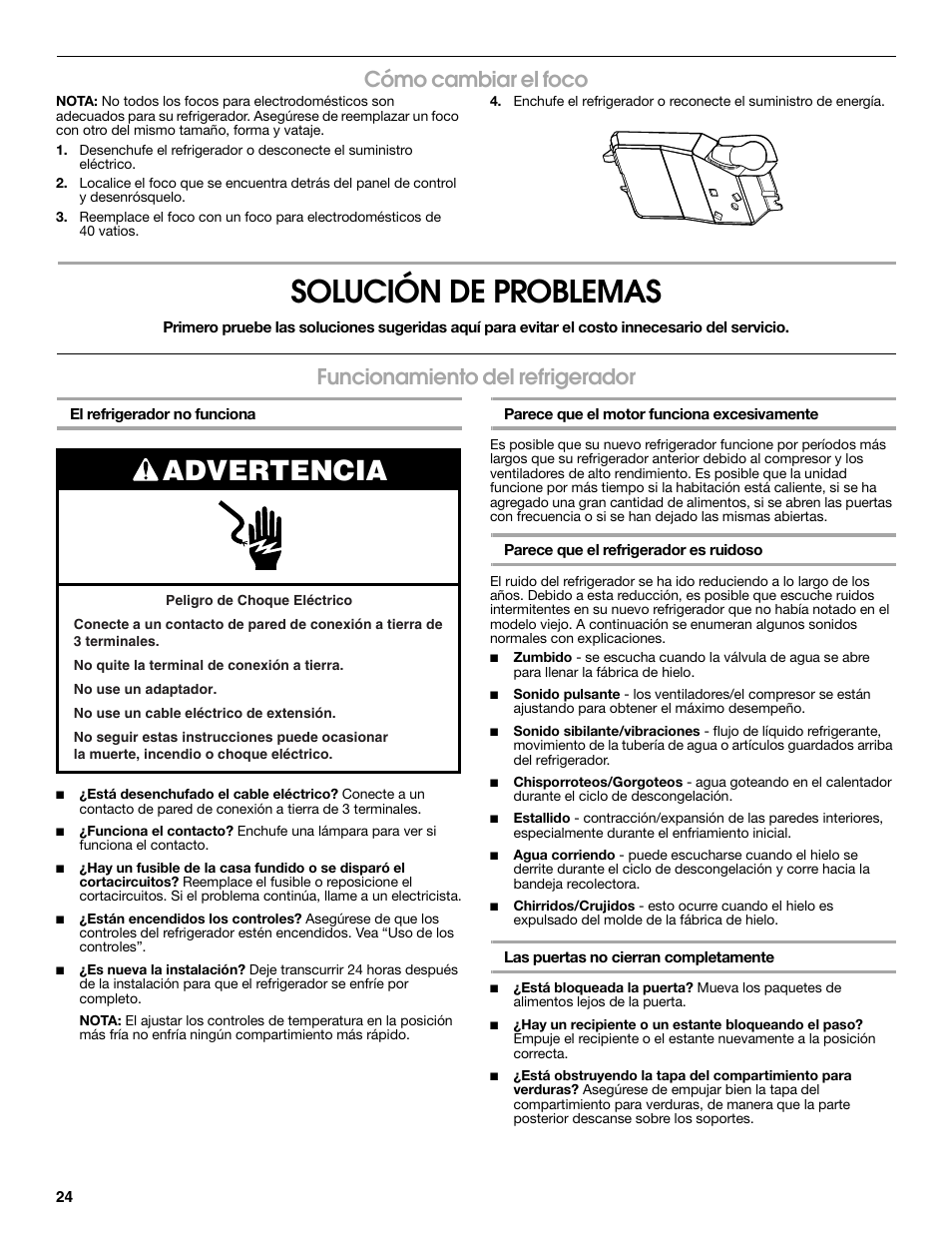 Solución de problemas, Advertencia, Cómo cambiar el foco | Funcionamiento del refrigerador | Estate 2316077B User Manual | Page 24 / 40