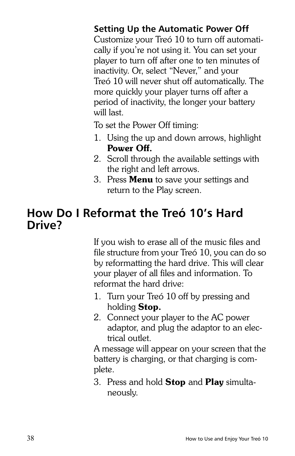 How do i reformat the treó 10’s hard drive | E.Digital Treo 10 User Manual | Page 46 / 64