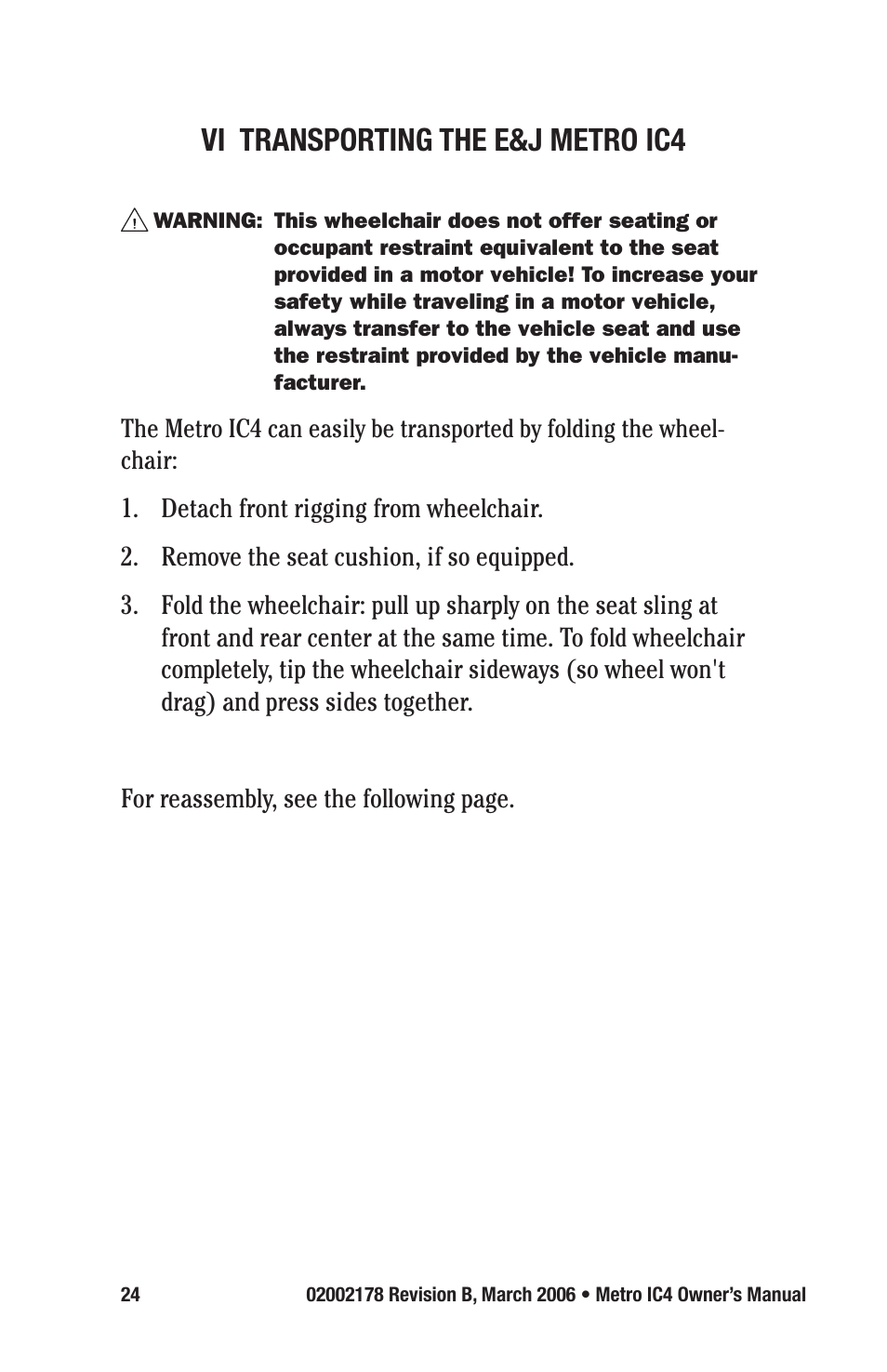 Vi transporting the e&j metro ic4 | E&J METRO IC4 User Manual | Page 24 / 36