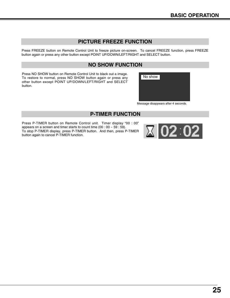 Picture freeze function, No show function, P-timer function | Eiki LC-XT9 User Manual | Page 25 / 64