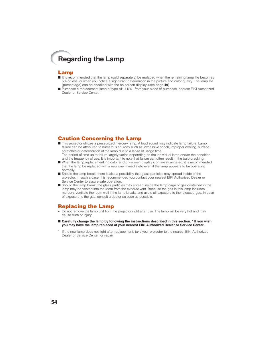 Regarding the lamp, Lamp, Caution concerning the lamp | Replacing the lamp | Eiki EIP-1600T User Manual | Page 58 / 69