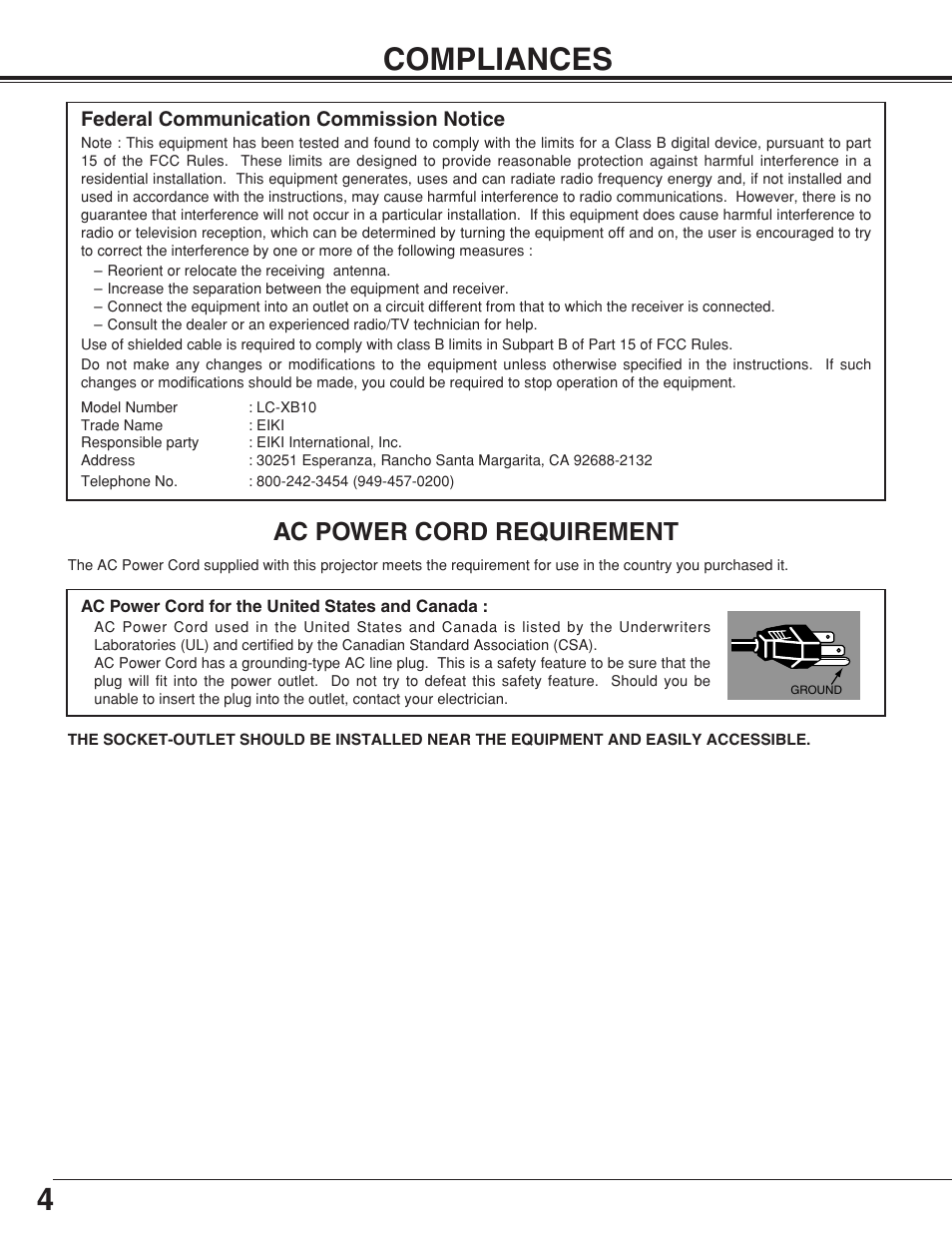 4compliances, Ac power cord requirement, Federal communication commission notice | Eiki LC-XB10 User Manual | Page 4 / 48