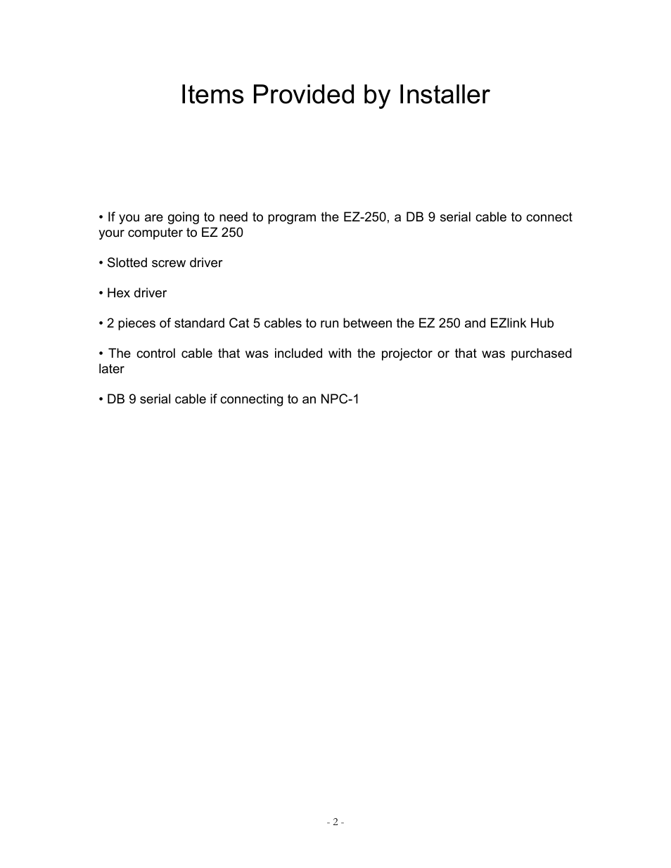Items provided by installer | Eiki EZ 250 User Manual | Page 6 / 30