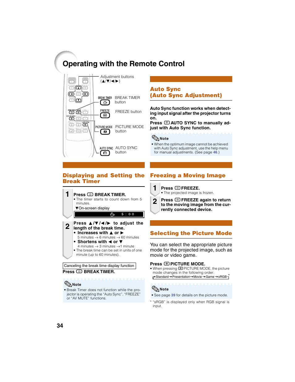Operating with the remote control, Auto sync (auto sync adjustment), Freezing a moving image | Selecting the picture mode, Displaying and setting the break timer | Eiki EIP-2500 User Manual | Page 38 / 68