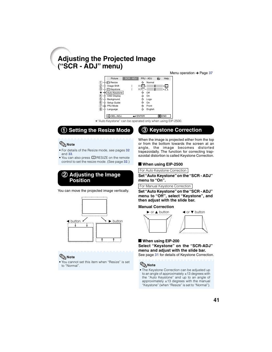 Adjusting the projected image (“scr - adj” menu), 11 setting the resize mode, 22 adjusting the image position | 33 keystone correction | Eiki EIP-2500 User Manual | Page 45 / 68