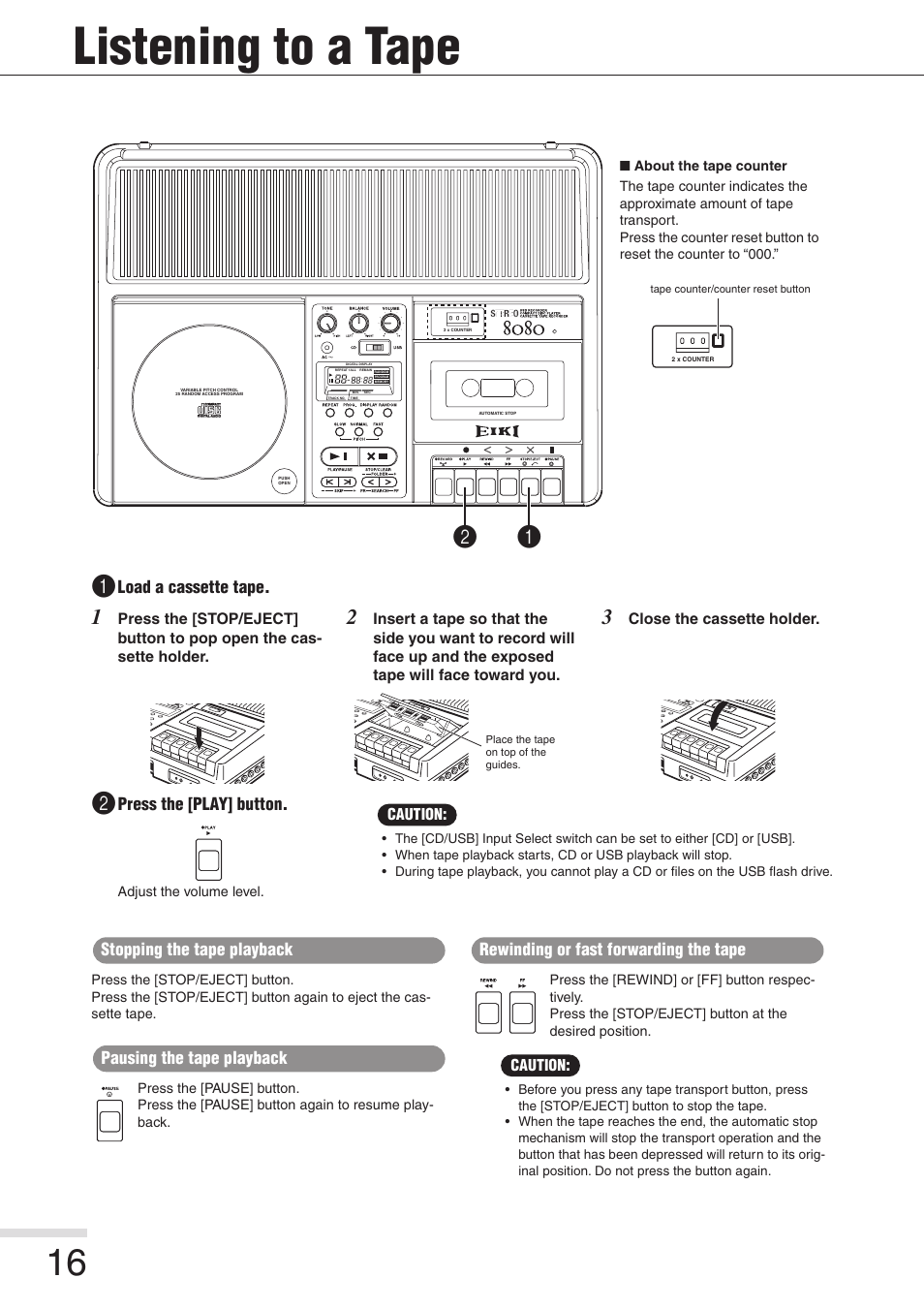Listening to a tape, Stopping the tape playback, Pausing the tape playback | Rewinding or fast forwarding the tape, Utton [16, Cassette holder [16 | Eiki 8080 User Manual | Page 16 / 32
