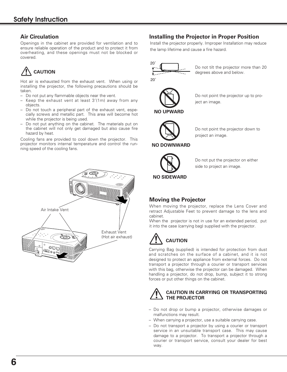 Air circulation, Installing the projector in, Moving the projector | Installing the projector in proper position, Safety instruction | Eiki LC-SD12 User Manual | Page 6 / 52