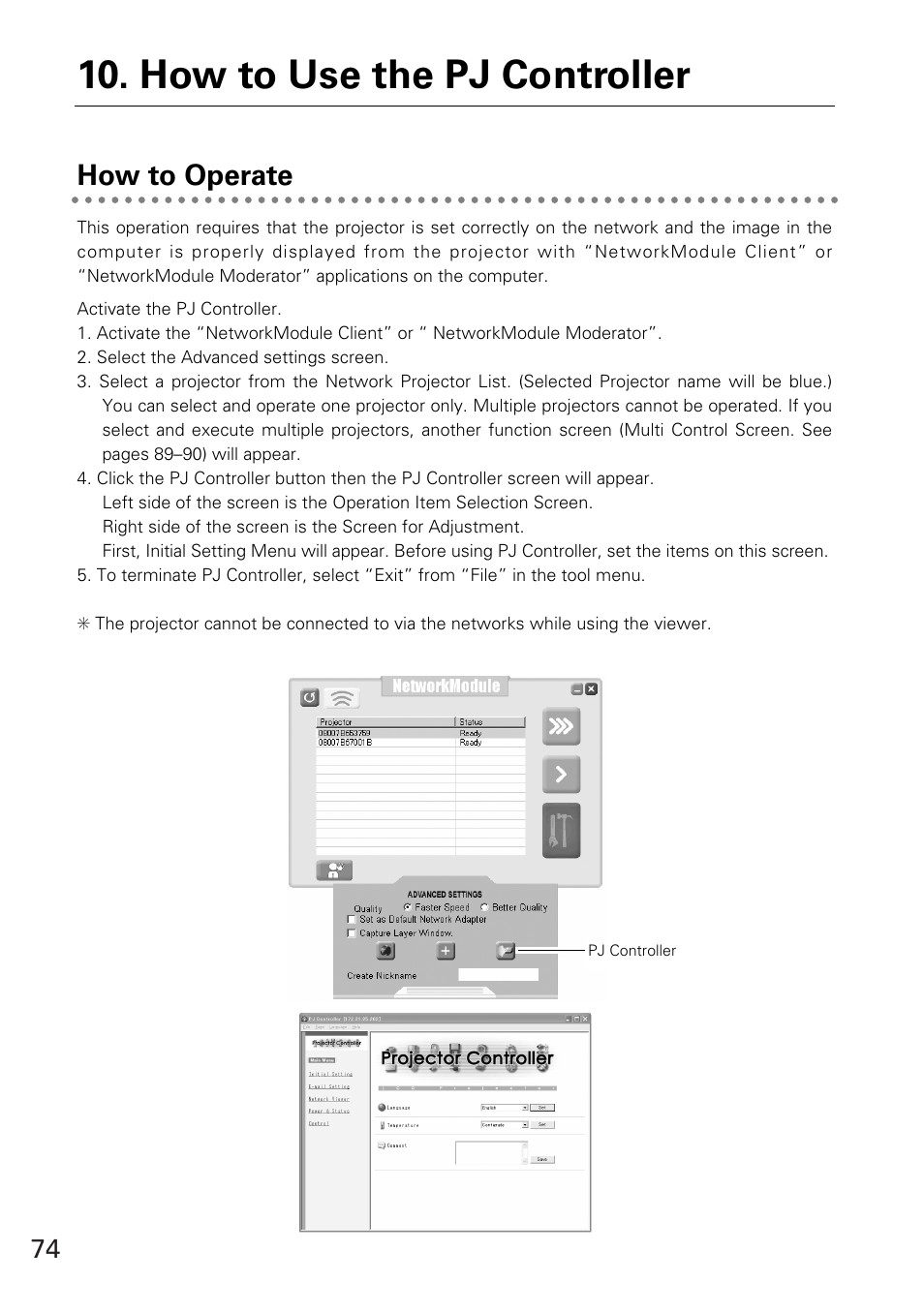 How to operate, How to use the pj controller | Eiki WL-30(XG-705A) User Manual | Page 74 / 99