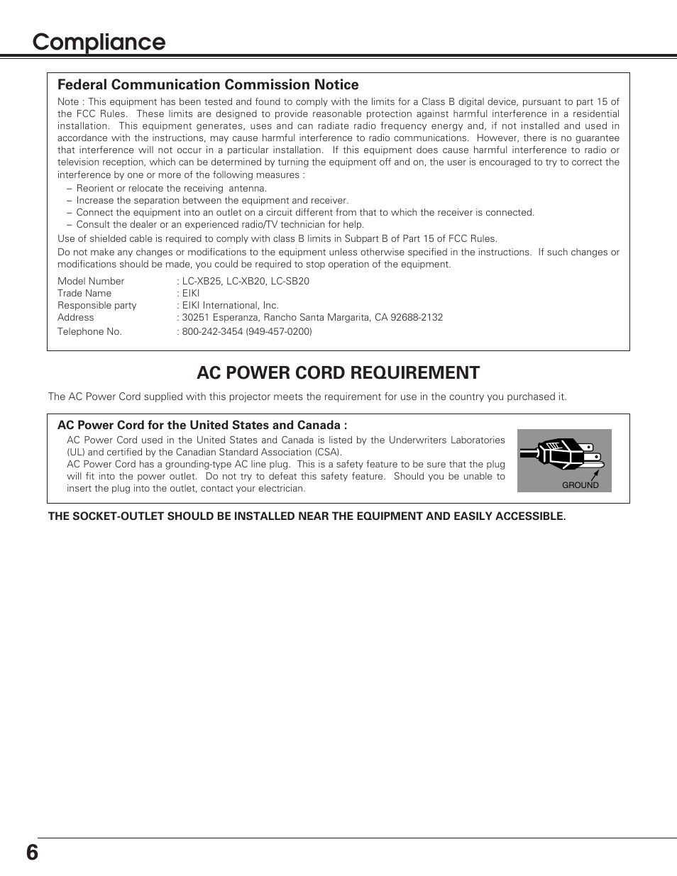 6compliance, Ac power cord requirement, Federal communication commission notice | Eiki LC-SB20 User Manual | Page 6 / 56