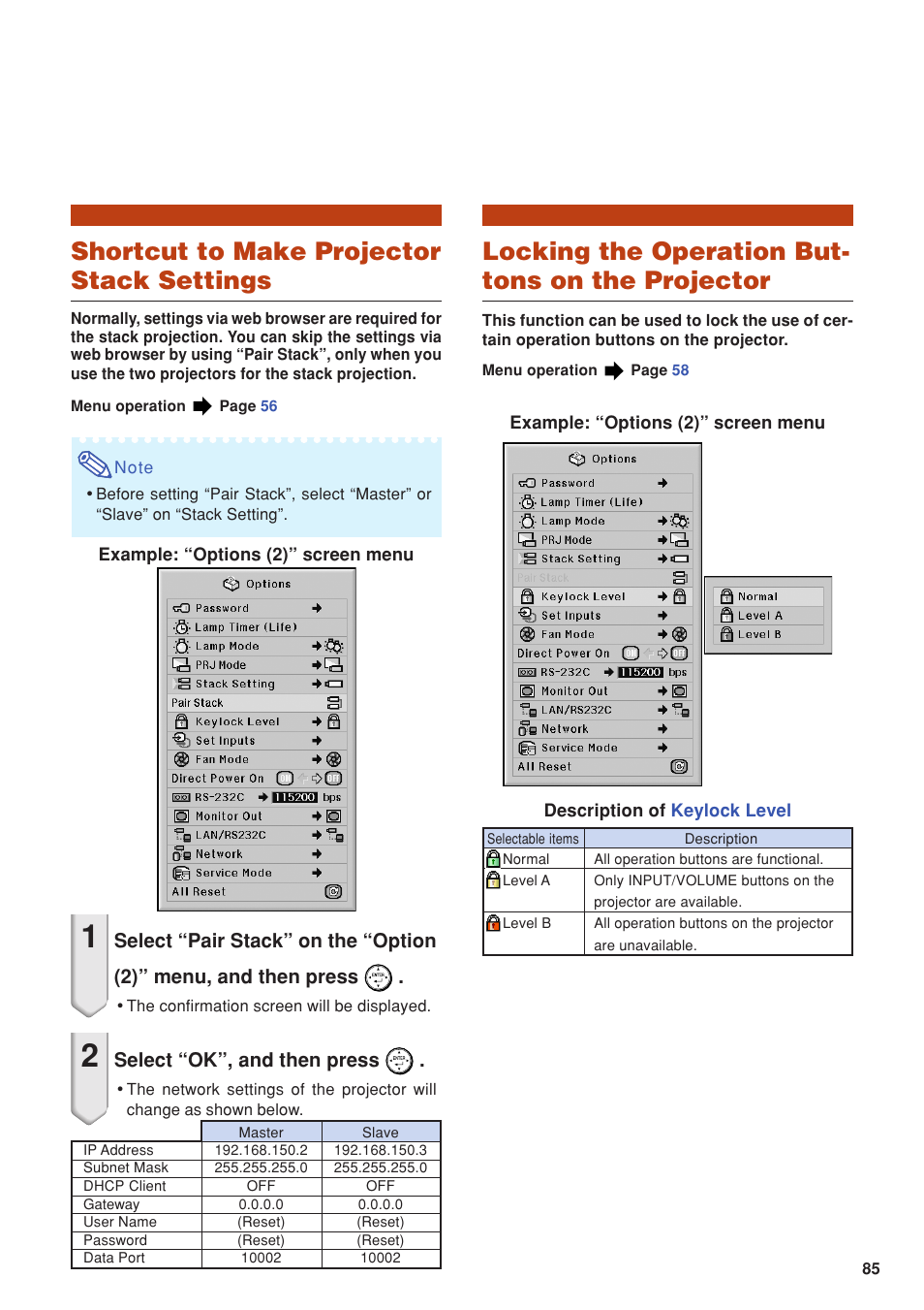 Shortcut to make projector stack settings, Locking the operation buttons on the projector, Locking the operation but- tons on the projector | Select “ok”, and then press | Eiki DLP Projector EIP-5000 User Manual | Page 87 / 109