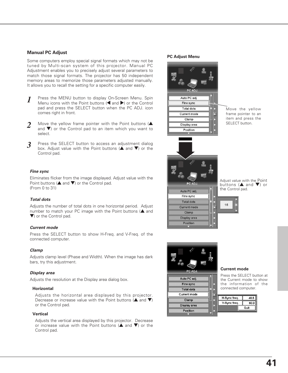 Computer adjustmen, Pc adjustmen, Auto pc adjus | Video or s-video signal selection, Component signal selection, Computer adjustment, Pc adjustment, Auto pc adjust | Eiki LC-SX6A User Manual | Page 41 / 84