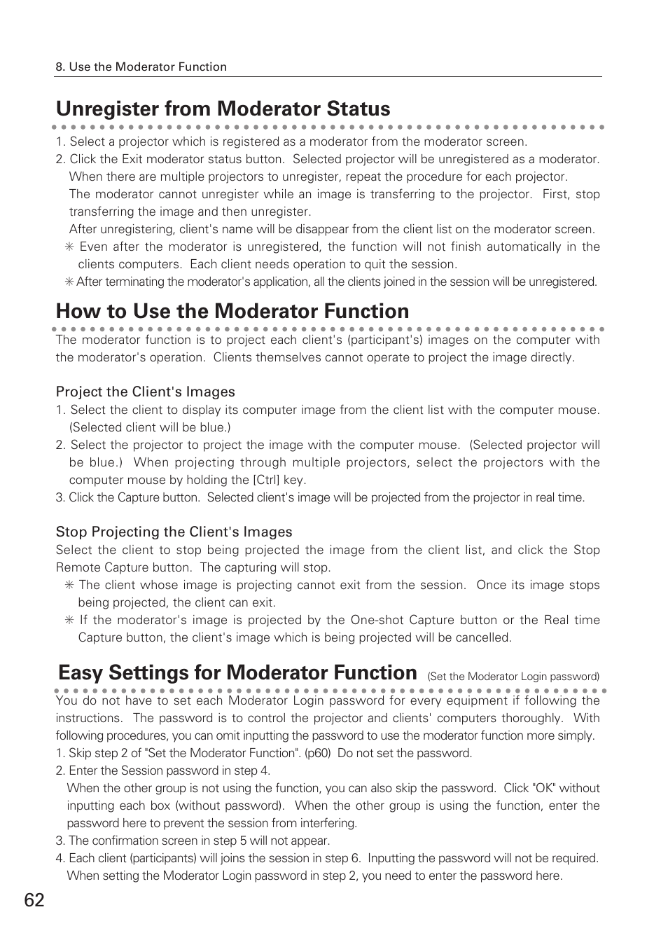 Unregister from moderator st, How to use the moderator fun, Project the client's images | Stop projecting the client's, Easy settings for moderator, Unregister from moderator status, How to use the moderator function, Stop projecting the client's images, Easy settings for moderator function | Eiki XG-705A User Manual | Page 62 / 96