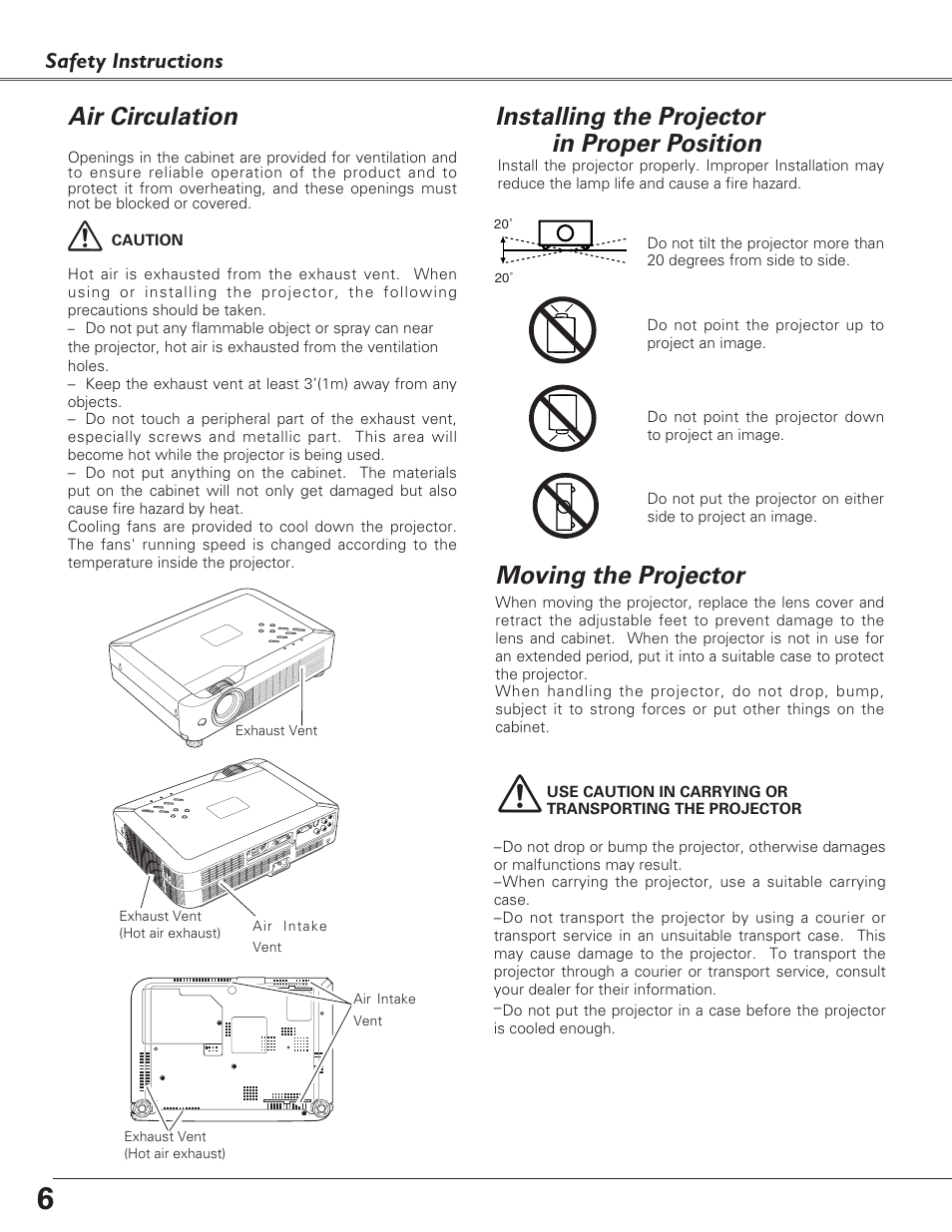 Air circulation, Installing the projector in, Moving the projector | Installing the projector in proper position, Safety instructions | Eiki LC-XB23C User Manual | Page 6 / 64