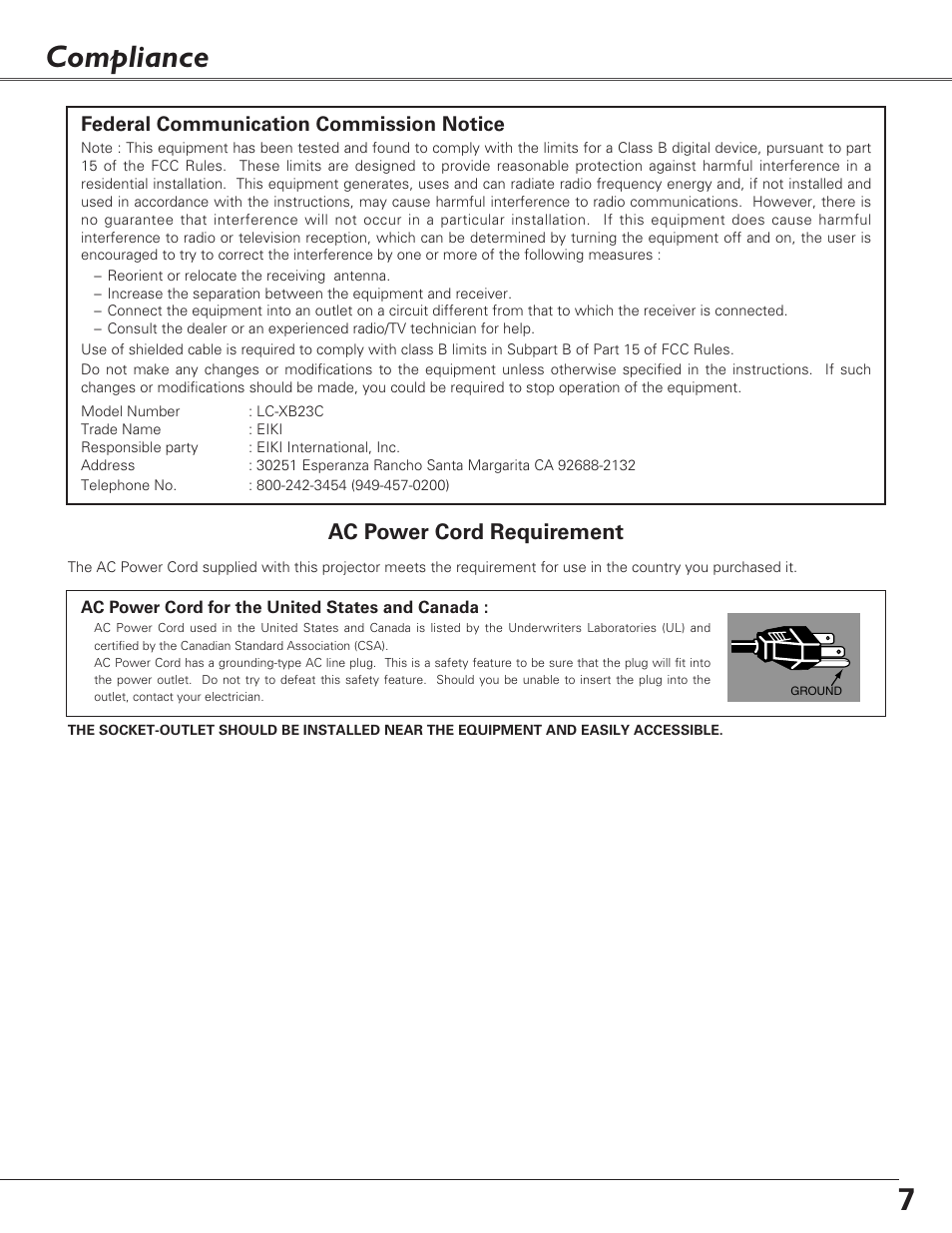 Compliance, 7compliance, Ac power cord requirement | Federal communication commission notice | Eiki LC-XB23C User Manual | Page 7 / 64