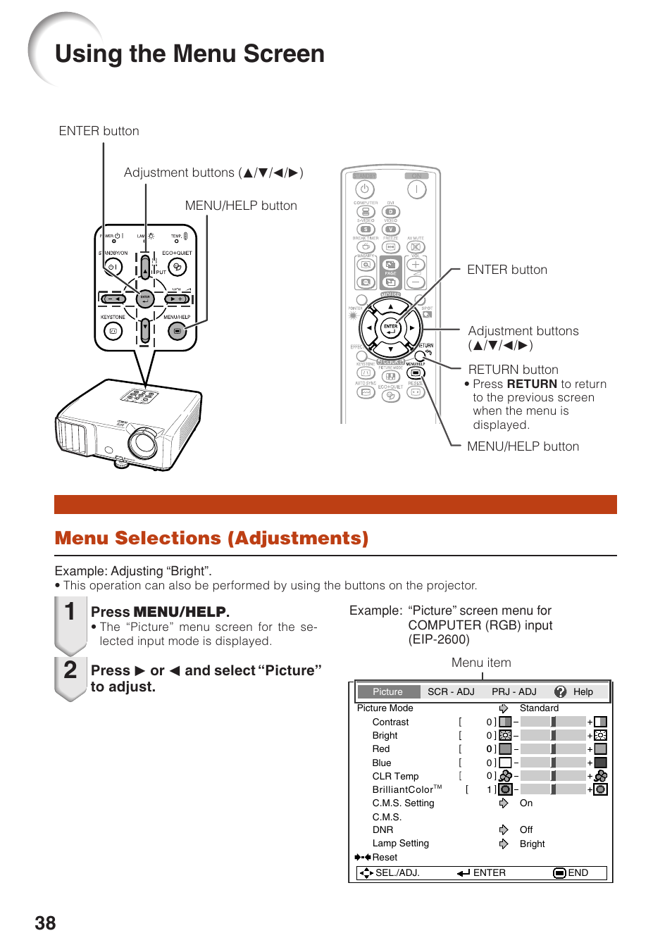 Using the menu screen, Menu selections (adjustments), Press menu/help | Press q or o and select “picture” to adjust | Eiki EIP-250 User Manual | Page 40 / 70