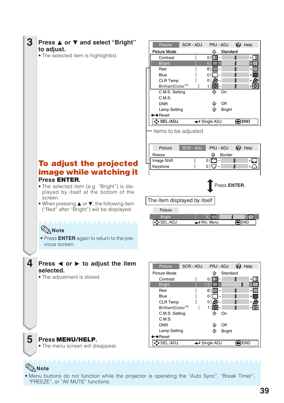 Press p or r and select “bright” to adjust, Press o or q to adjust the item selected, Press menu/help | Press enter | Eiki EIP-250 User Manual | Page 41 / 70