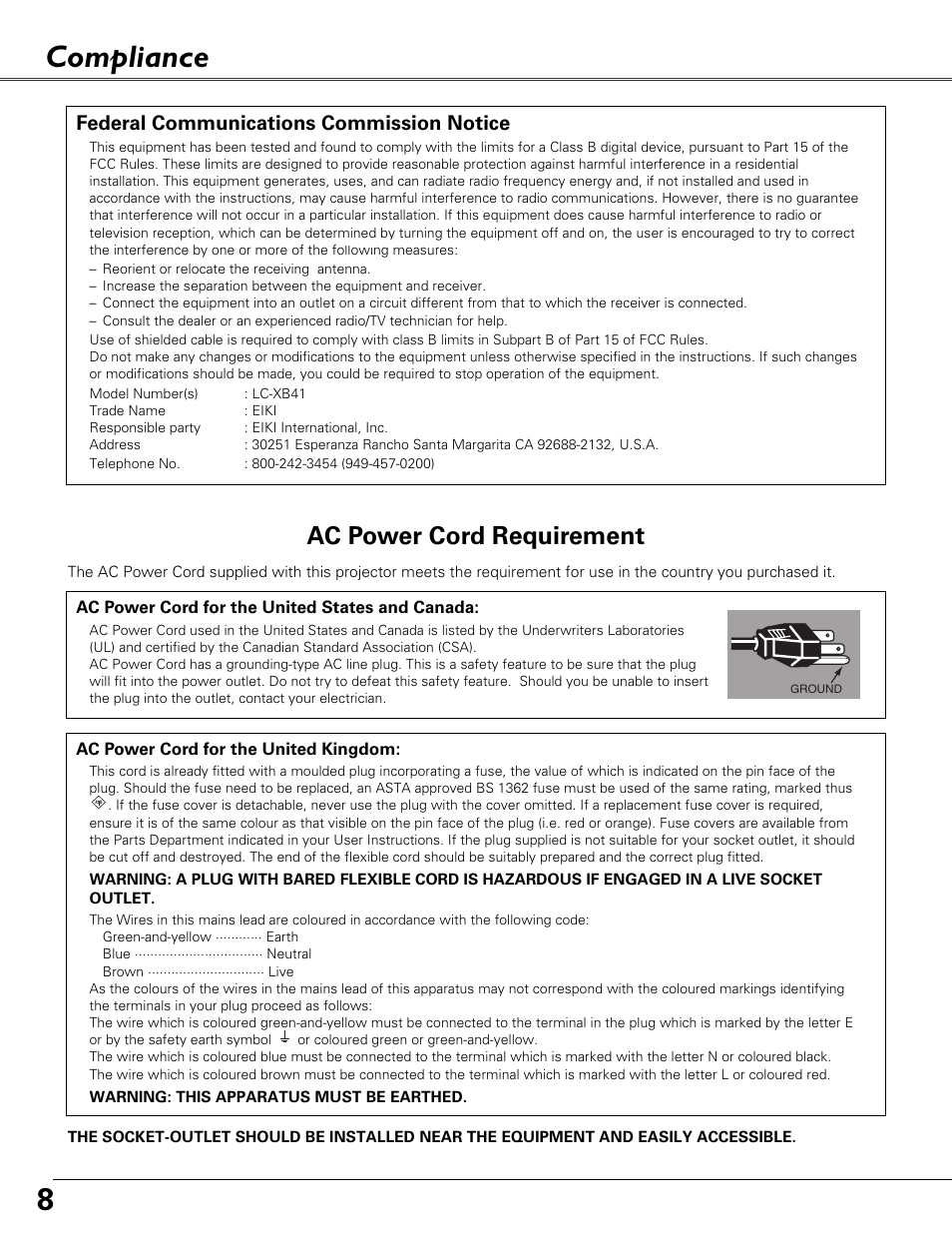 Compliance, Compliance 8, Ac power cord requirement | Federal communications commission notice | Eiki LC-XB41 User Manual | Page 8 / 66